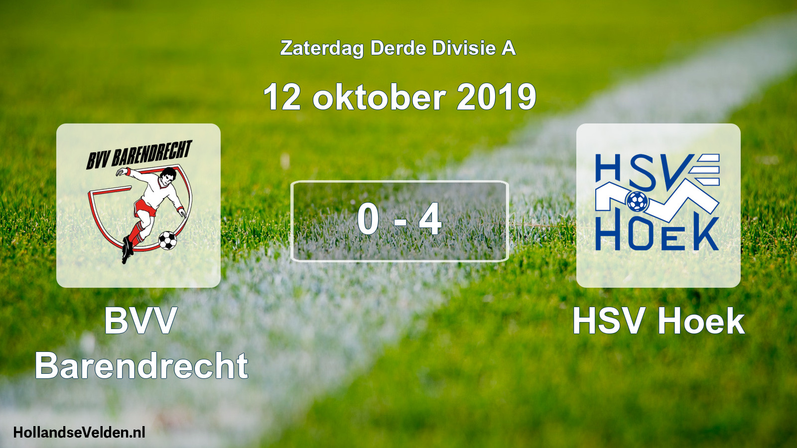 Total number of matches played: BVV Barendrecht - HSV Hoek 0 - 4 (12 October 2019)