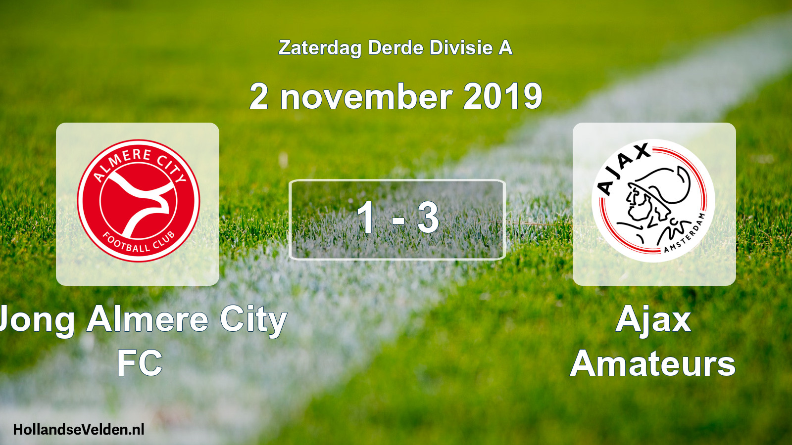 Total number of matches played: Jong Almere City FC - Ajax Amateurs 1 - 3 (2 November 2019)