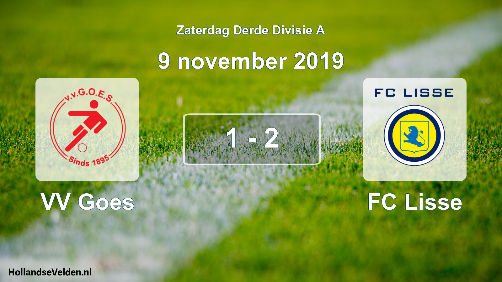 Total number of matches played: VV Goes - FC Lisse 1 - 2 (9 November 2019)