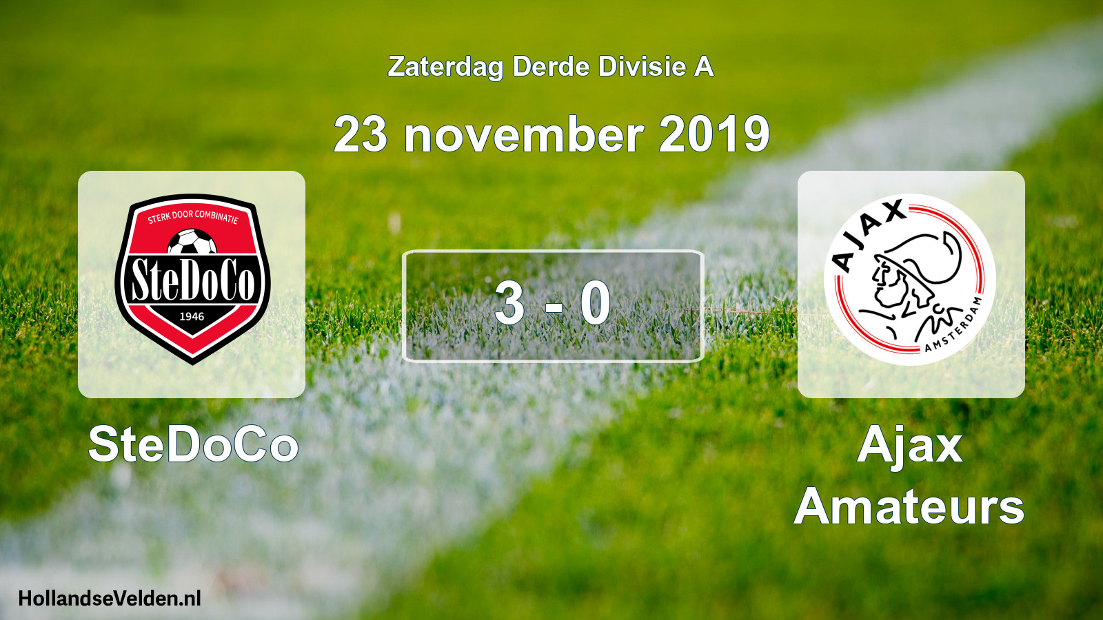 Total number of matches played: SteDoCo - Ajax Amateurs 3 - 0 (23 November 2019)