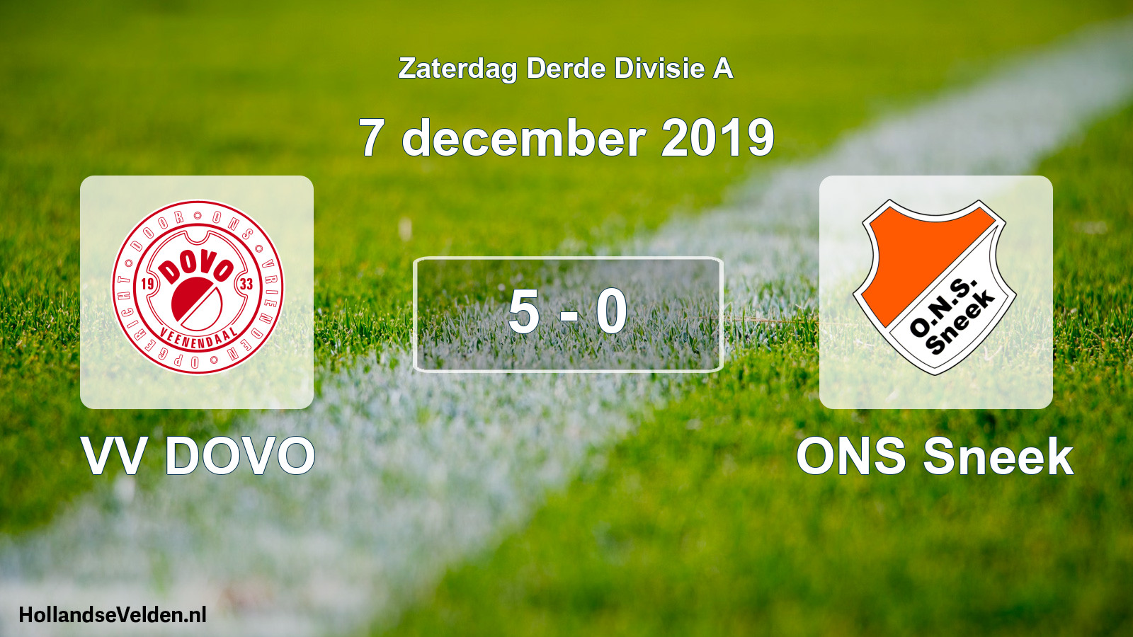 Total number of matches played: VV DOVO - ONS Sneek 5 - 0 (7 December 2019)