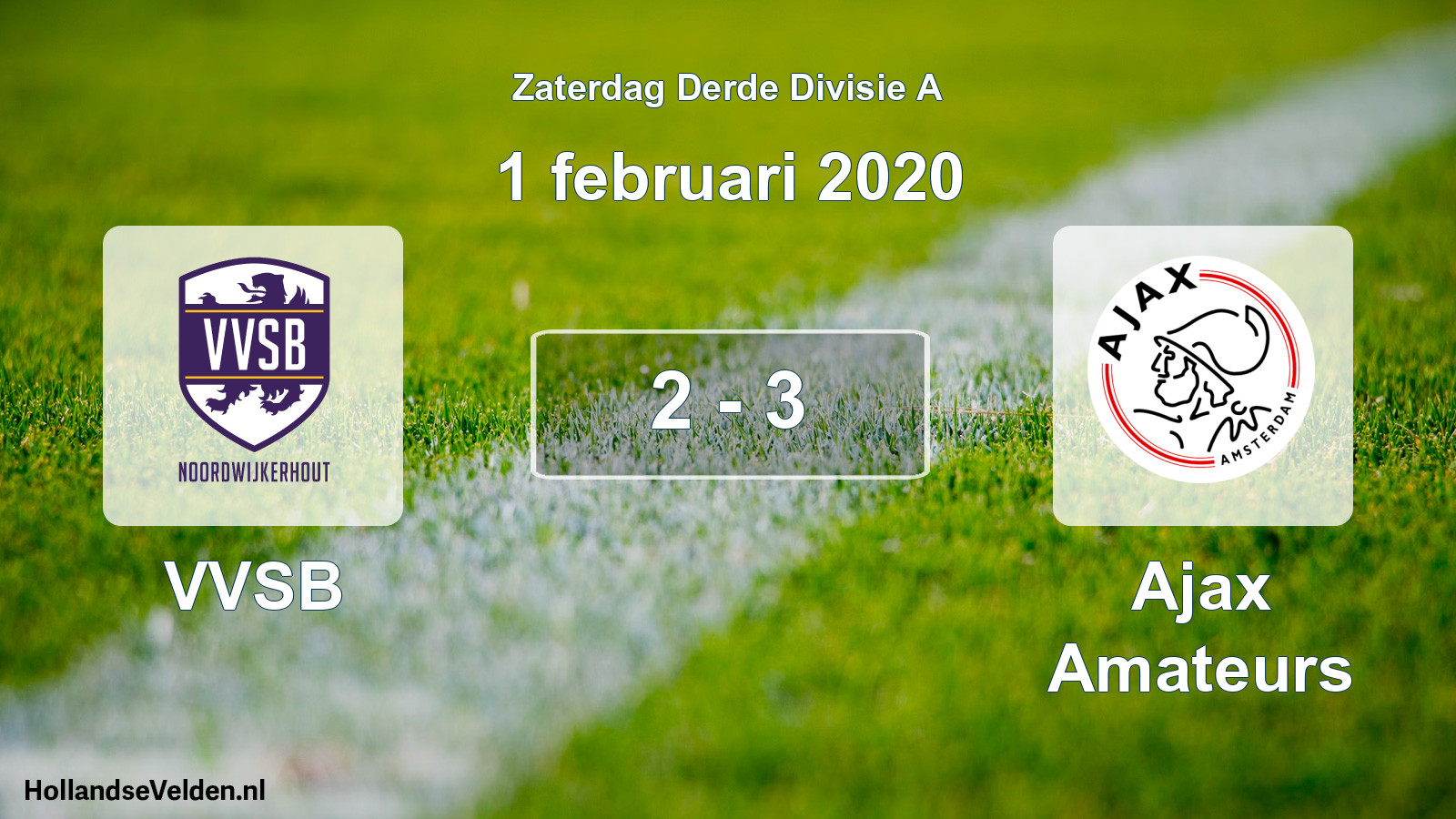 Total number of matches played: VVSB - Ajax Amateurs 2 - 3 (1 February 2020)