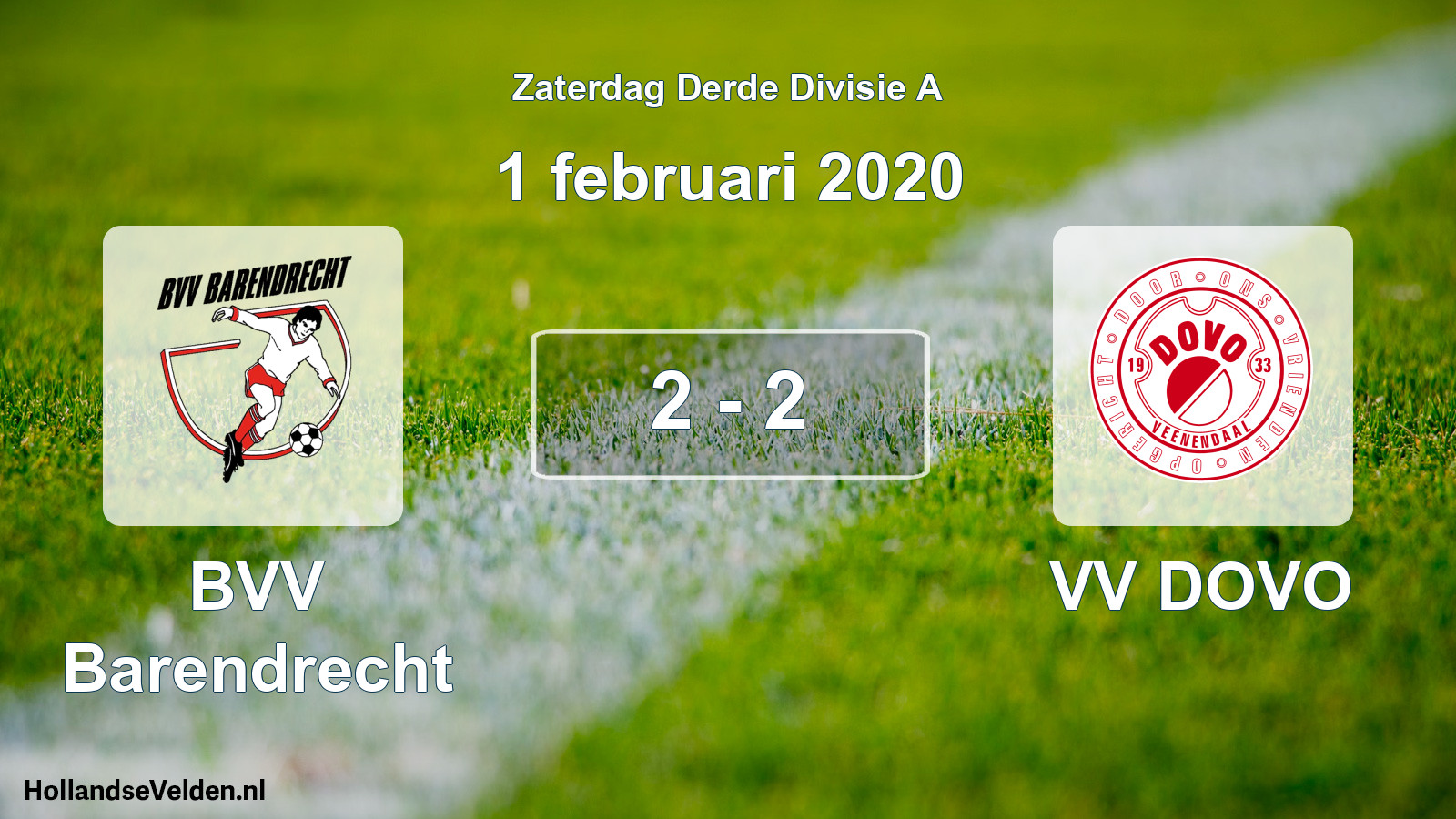 Total number of matches played: BVV Barendrecht - VV DOVO 2 - 2 (1 February 2020)