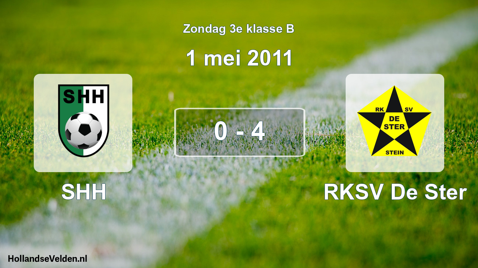 Total number of matches played: SHH - RKSV De Ster 0 - 4 (1 May 2011)