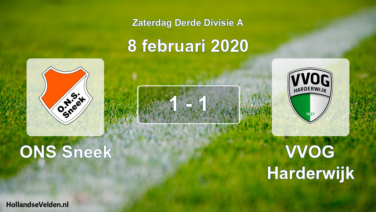 Total number of matches played: ONS Sneek - VVOG Harderwijk 1 - 1 (8 February 2020)