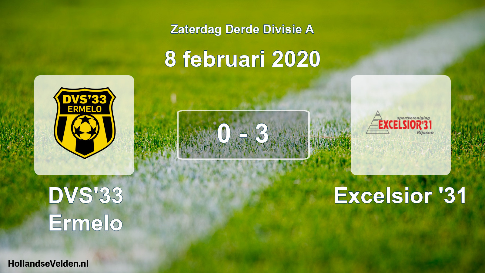 Total number of matches played: DVS'33 Ermelo - Excelsior '31 0 - 3 (8 February 2020)