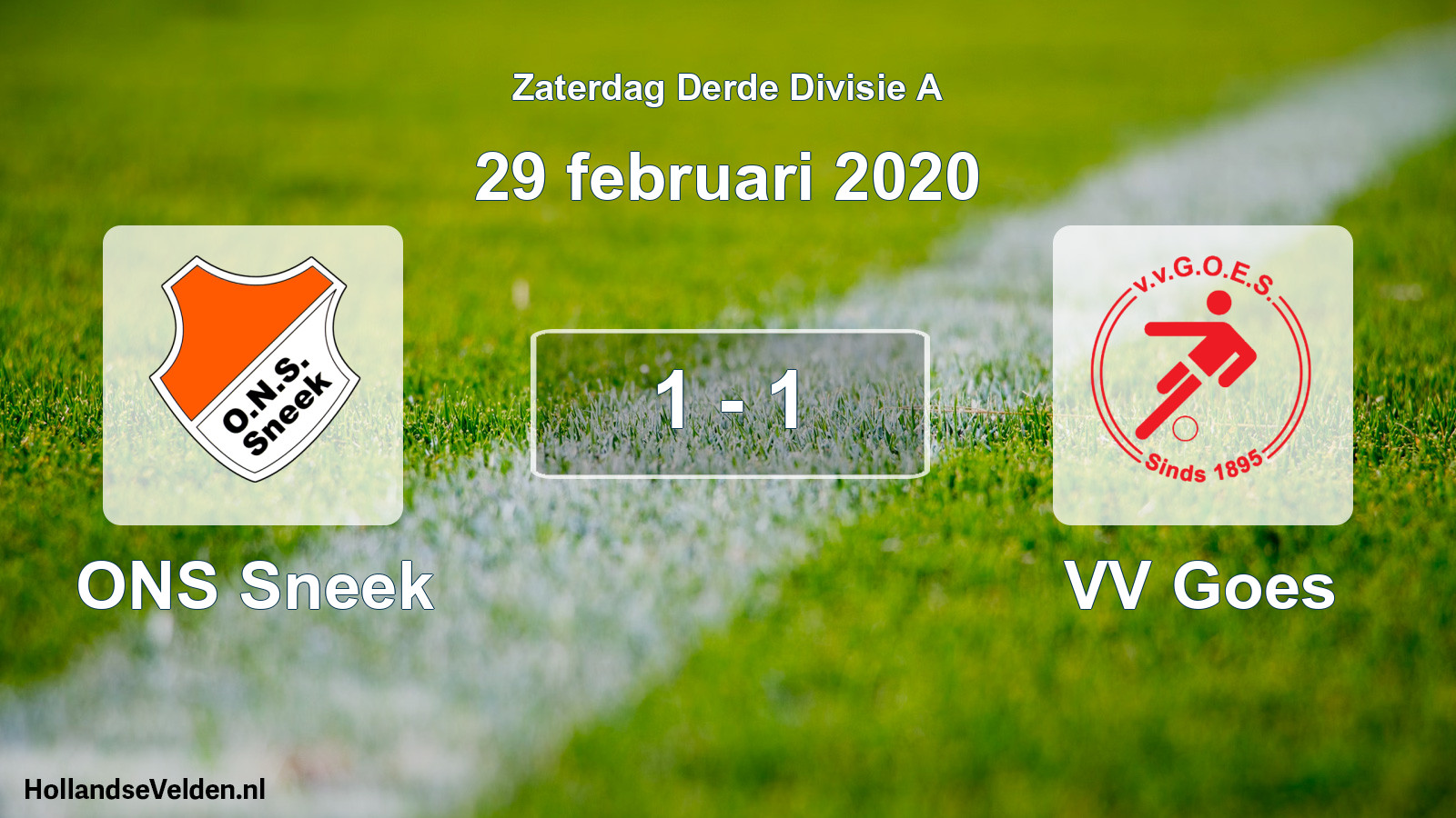 Total number of matches played: ONS Sneek - VV Goes 1 - 1 (29 February 2020)