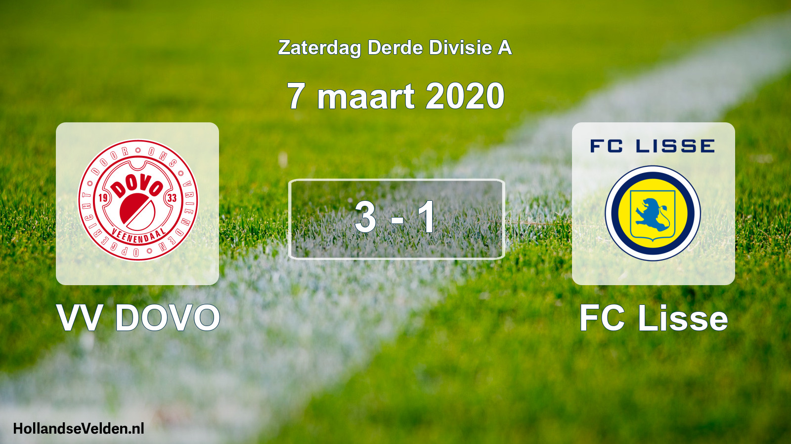 Total number of matches played: VV DOVO - FC Lisse 3 - 1 (7 March 2020)