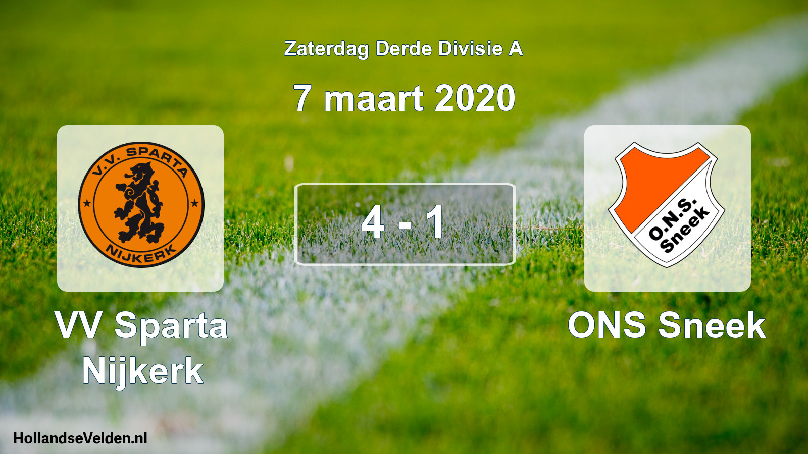 Total number of matches played: VV Sparta Nijkerk - ONS Sneek 4 - 1 (7 March 2020)
