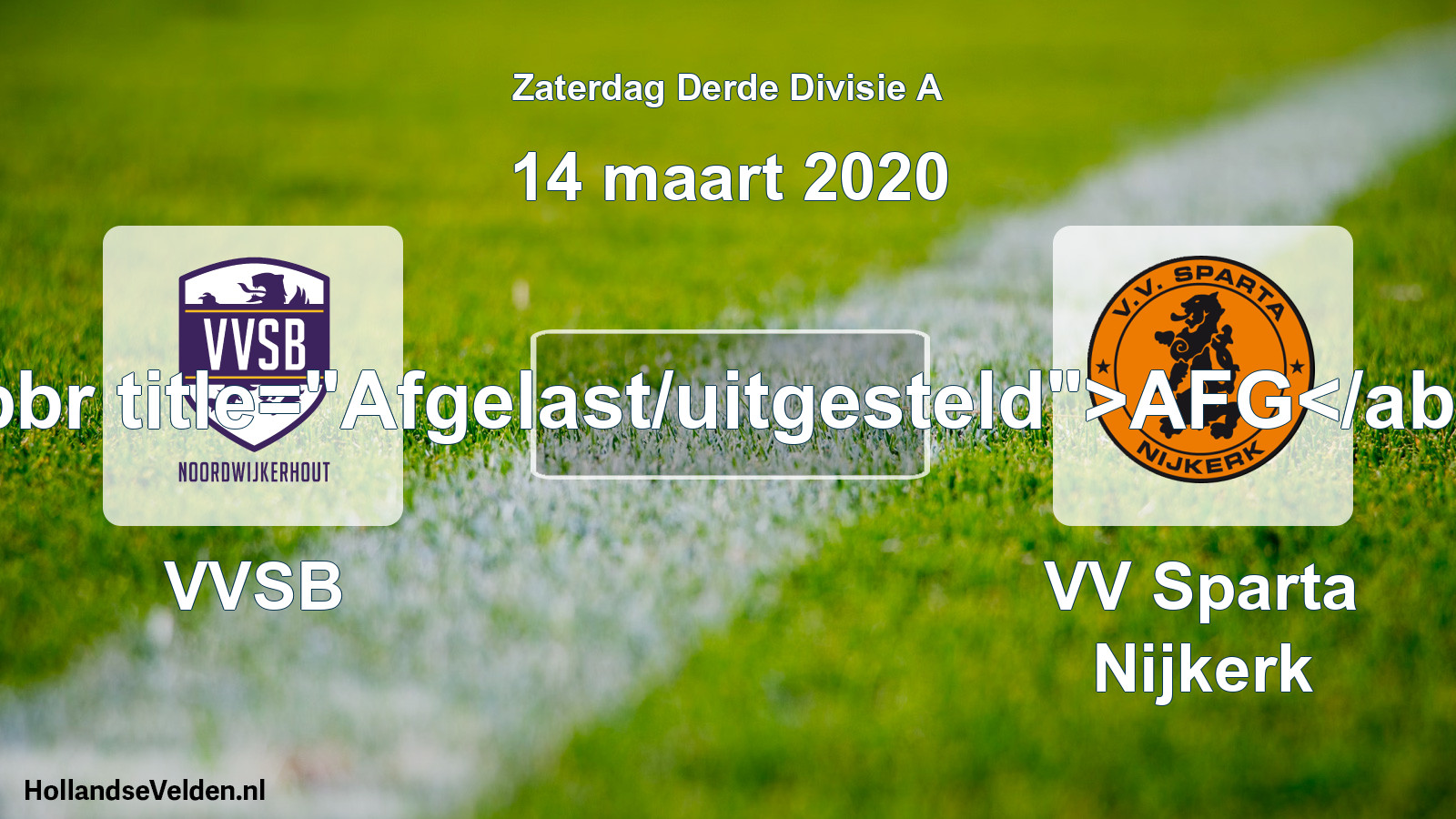 Scheduled Match: VVSB - VV Sparta Nijkerk (14 March 2020)