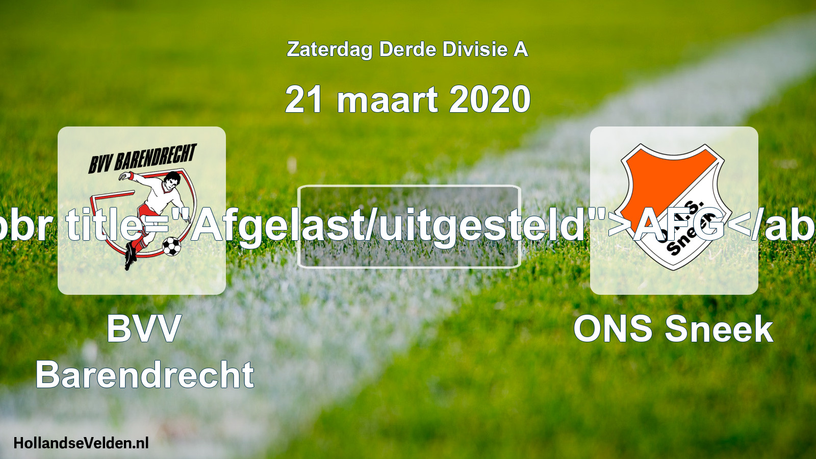 Scheduled Match: BVV Barendrecht - ONS Sneek (21 March 2020)