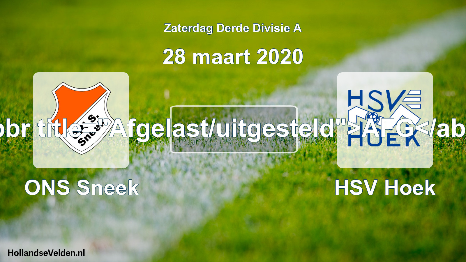 Scheduled Match: ONS Sneek - HSV Hoek (28 March 2020)