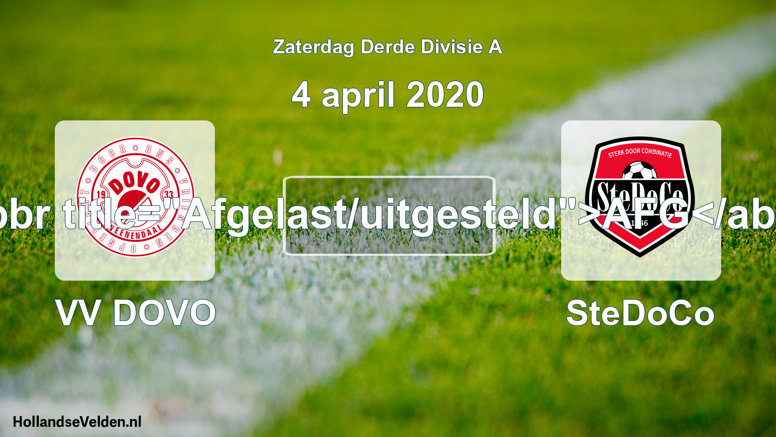 Scheduled Match: VV DOVO - SteDoCo (4 April 2020)