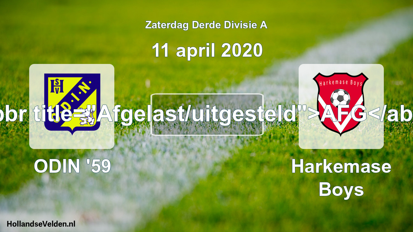 Scheduled Match: ODIN '59 - Harkemase Boys (11 April 2020)