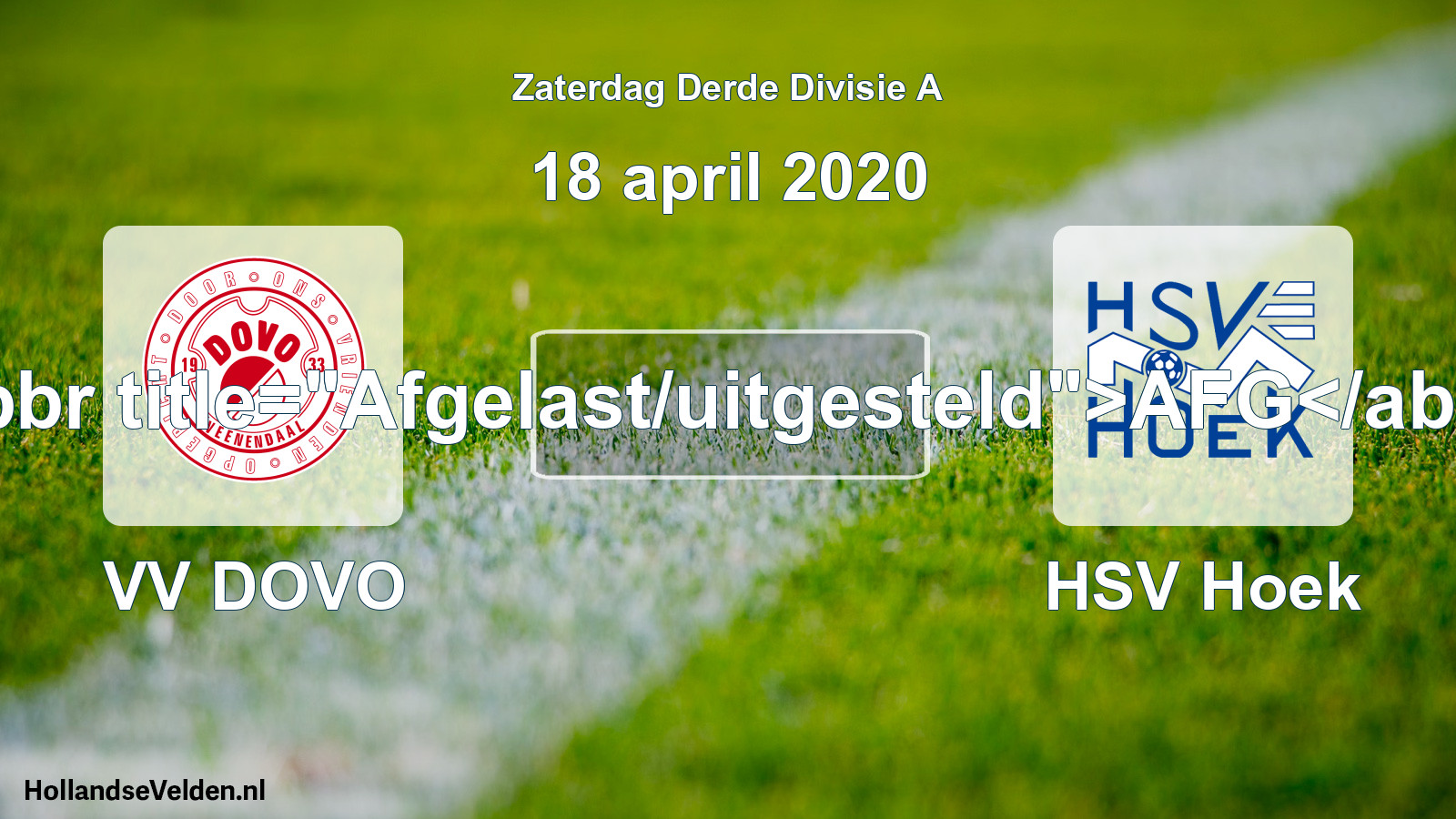 Scheduled Match: VV DOVO - HSV Hoek (18 April 2020)