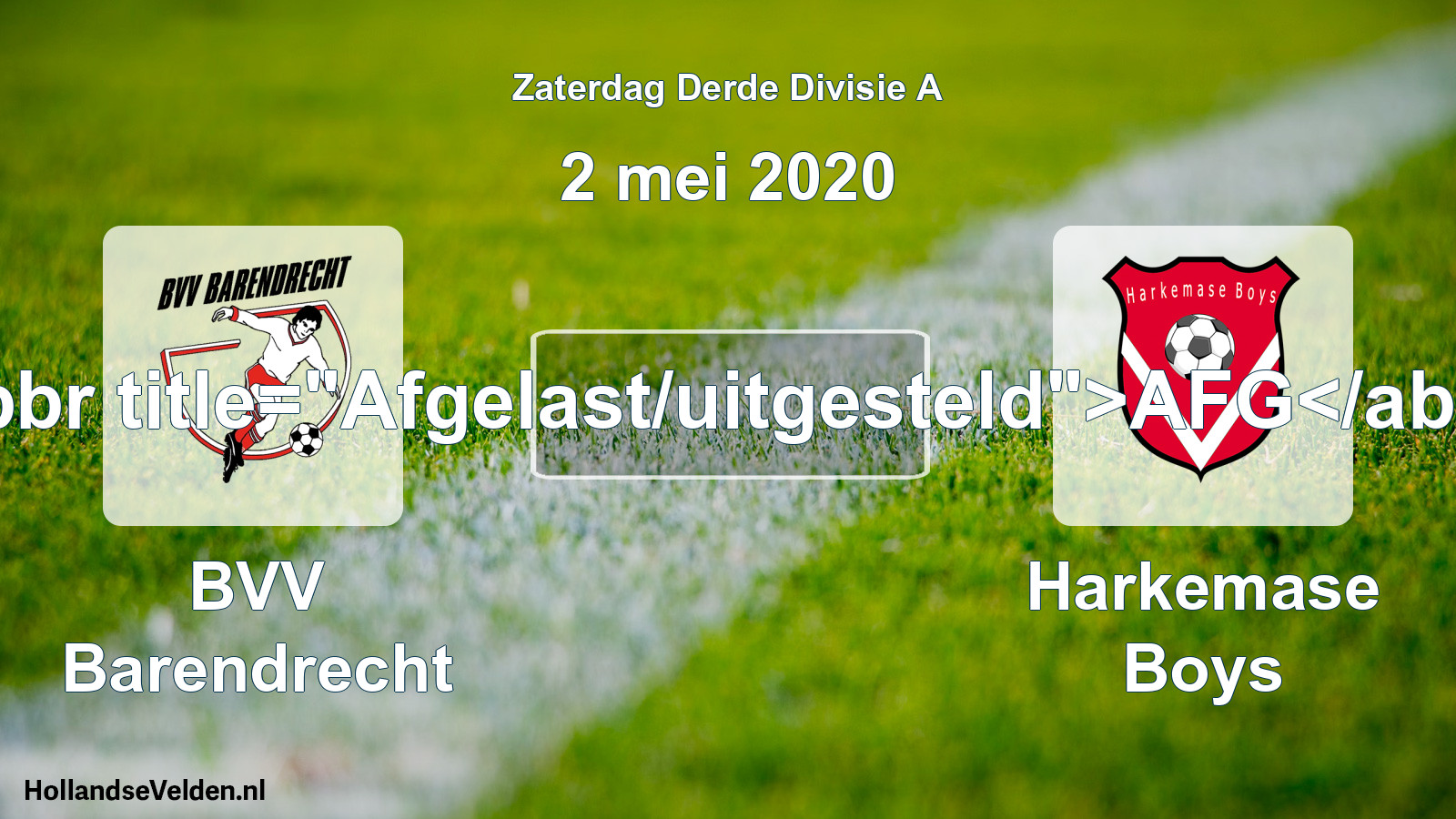 Scheduled Match: BVV Barendrecht - Harkemase Boys (2 May 2020)