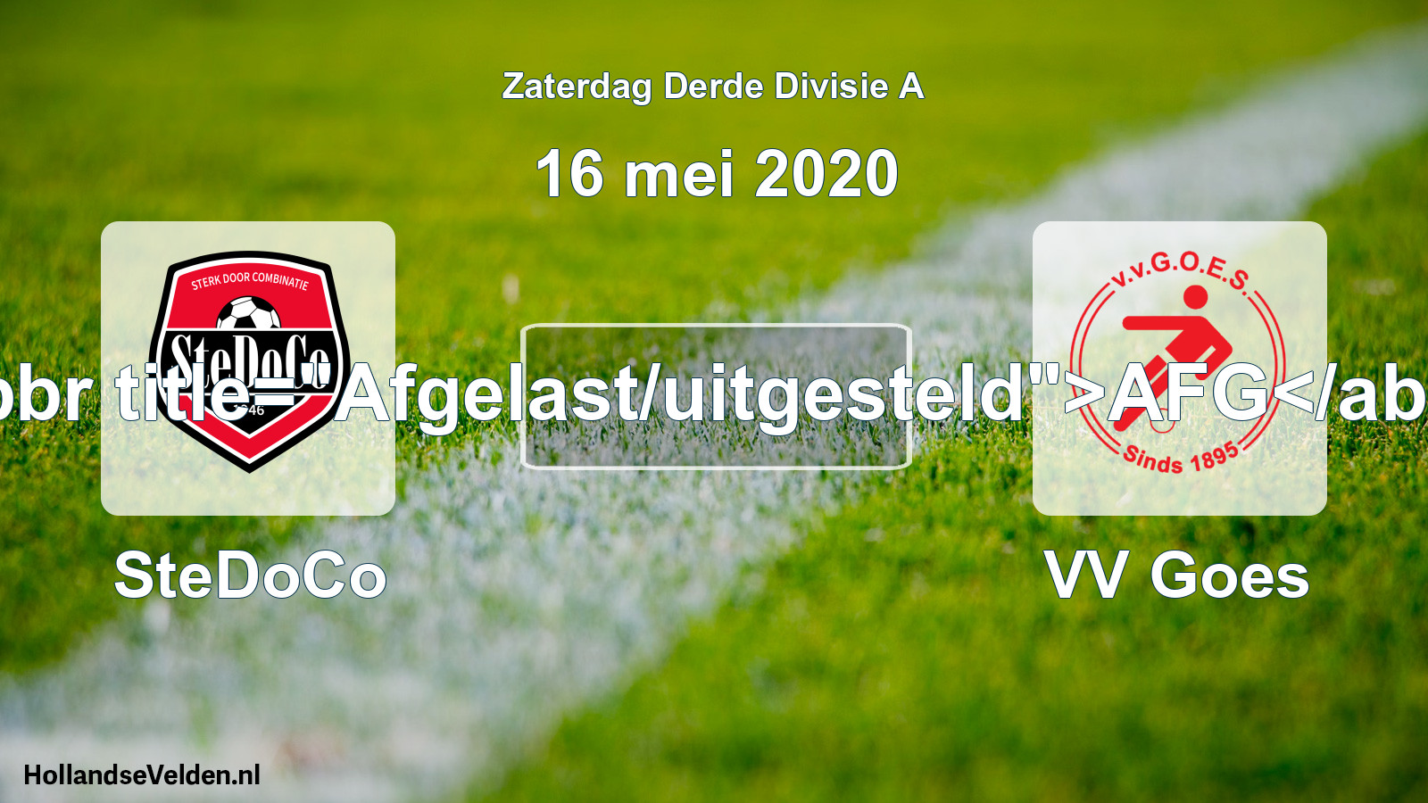 Scheduled Match: SteDoCo - VV Goes (16 May 2020)