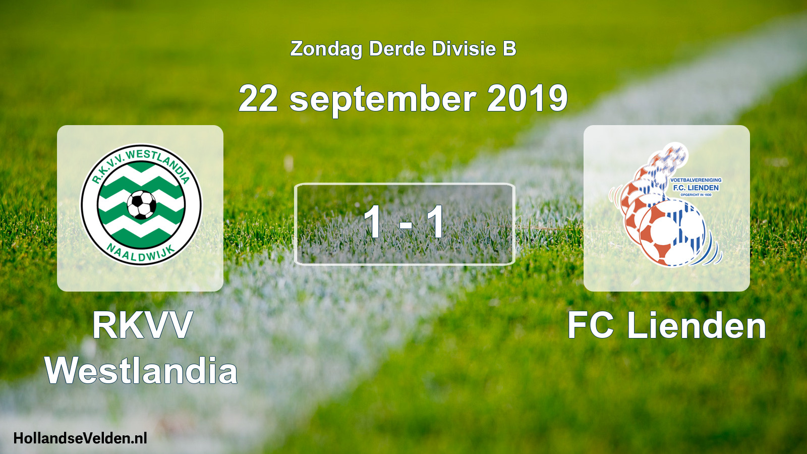 Total number of matches played: RKVV Westlandia - FC Lienden 1 - 1 (22 September 2019)