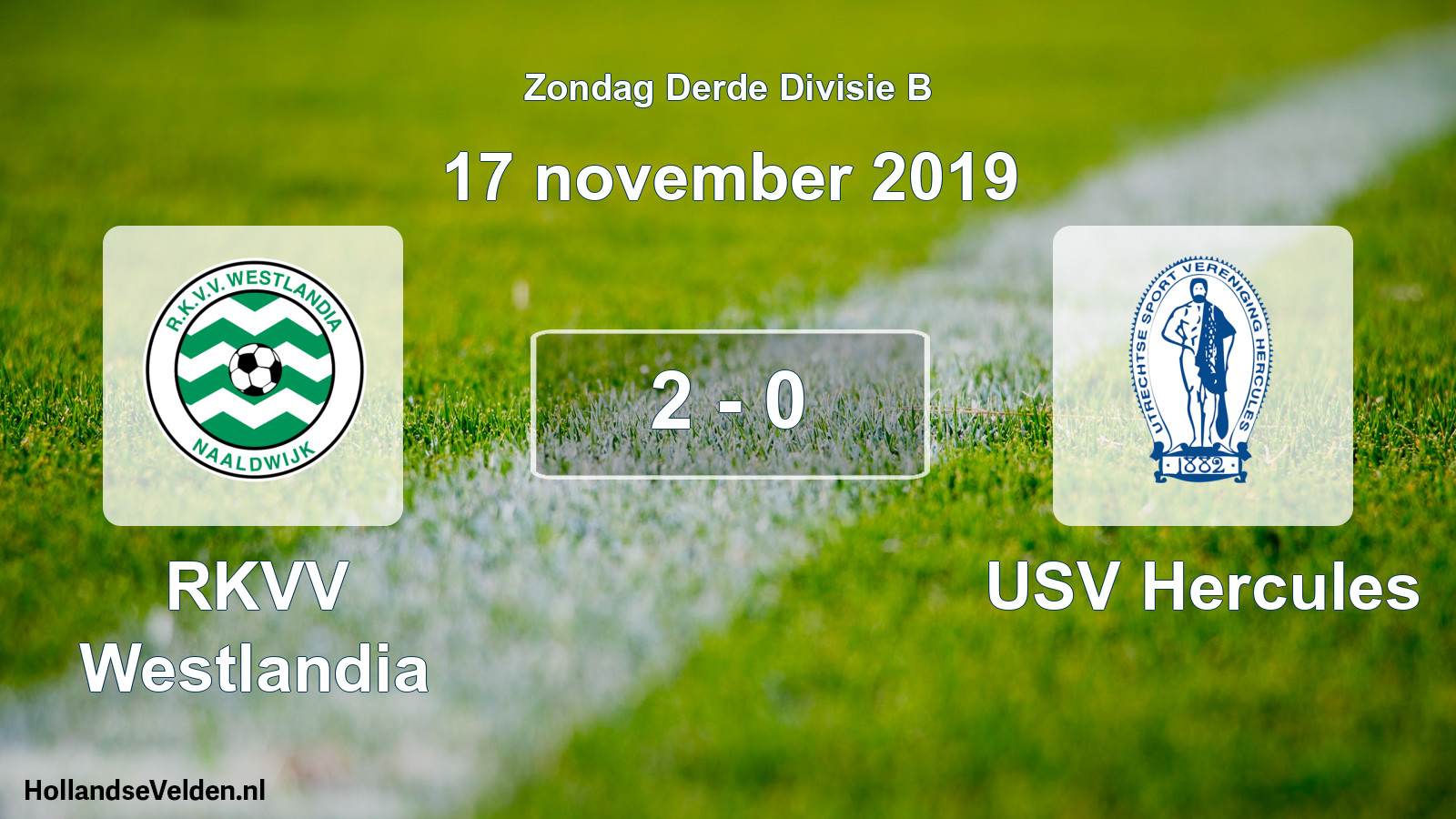 Total number of matches played: RKVV Westlandia - USV Hercules 2 - 0 (17 November 2019)