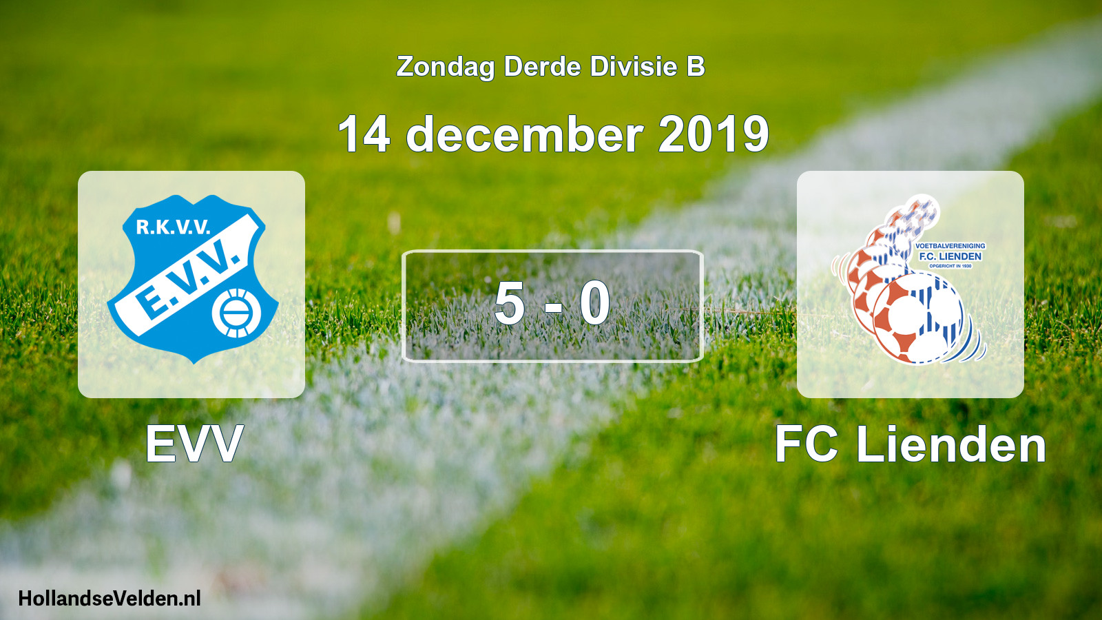 Total number of matches played: EVV - FC Lienden 5 - 0 (14 December 2019)