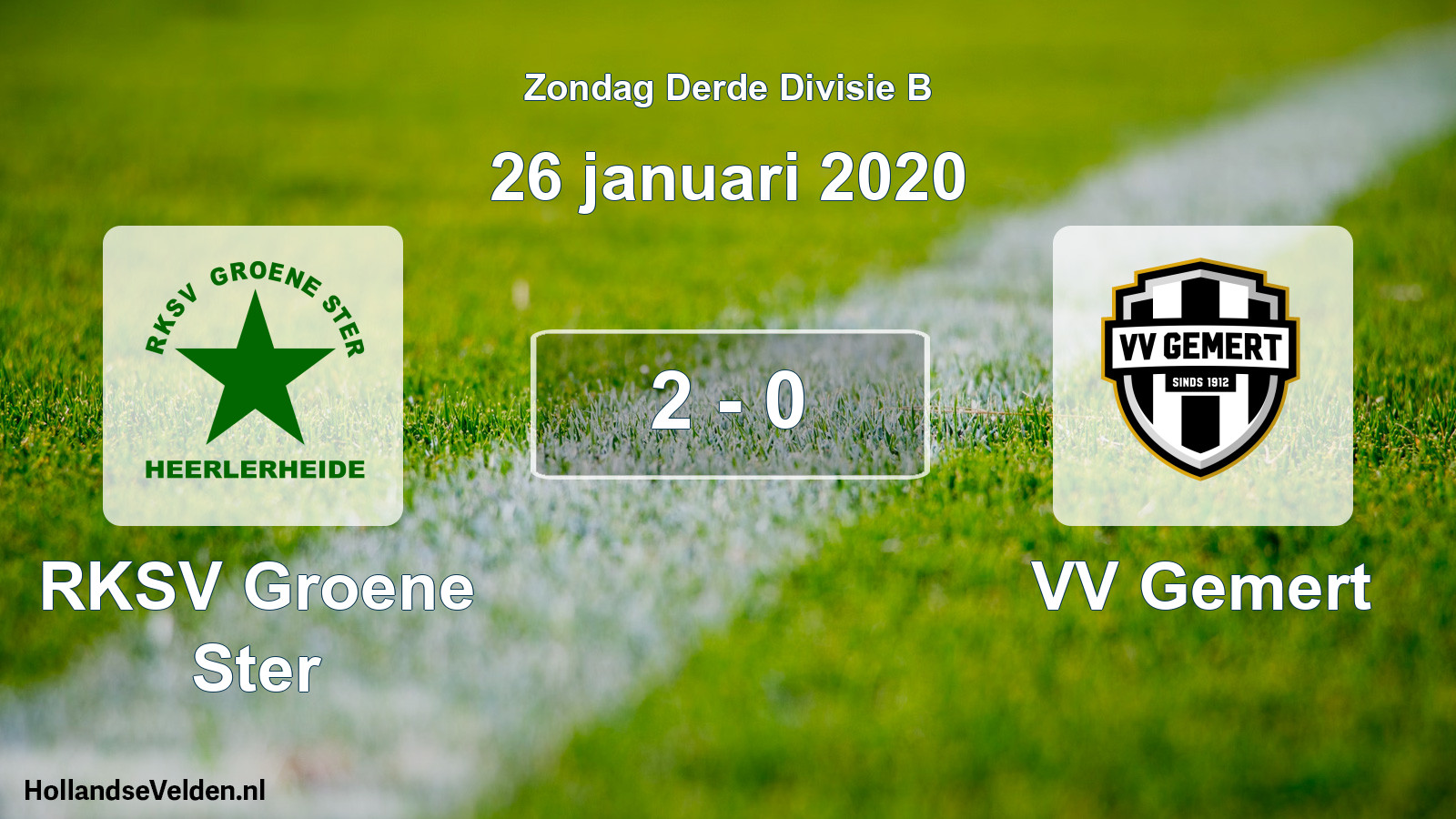 Total number of matches played: RKSV Groene Ster - VV Gemert 2 - 0 (26 January 2020)