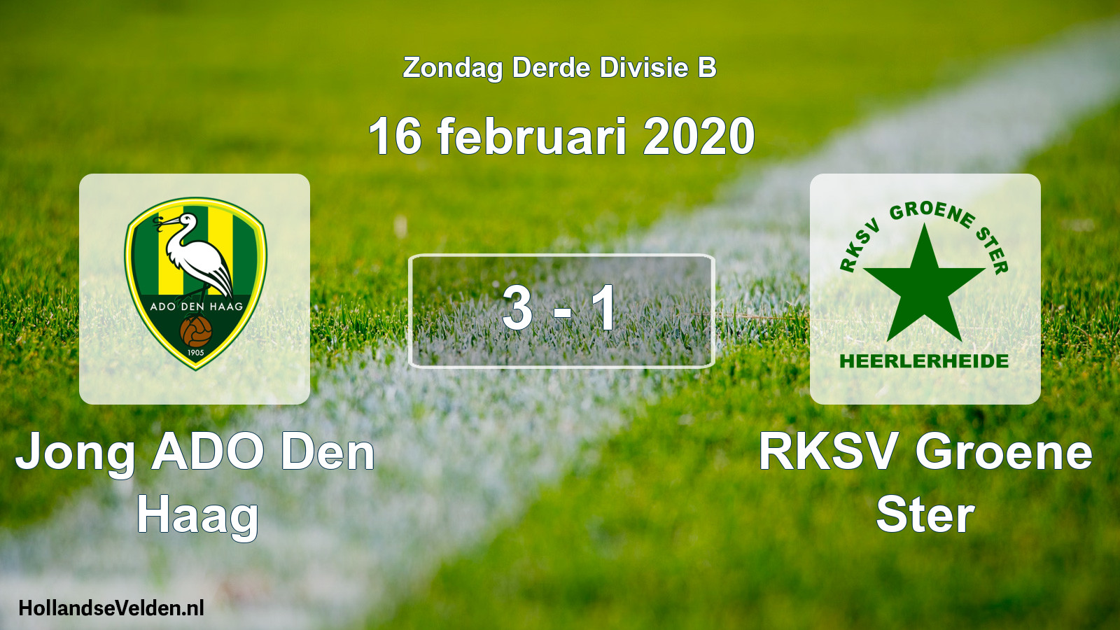 Total number of matches played: Jong ADO Den Haag - RKSV Groene Ster 3 - 1 (16 February 2020)