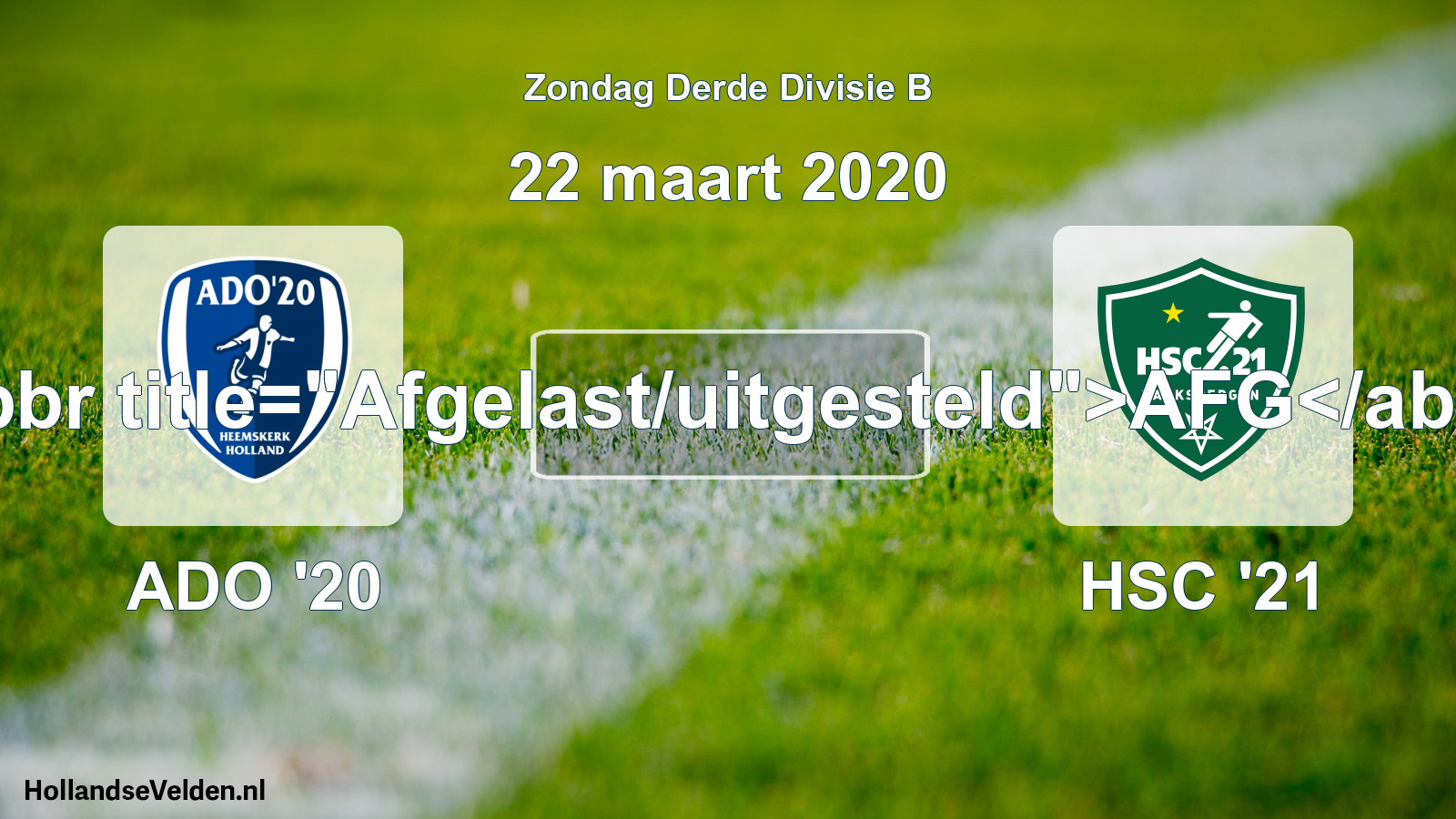 Scheduled Match: ADO '20 - HSC '21 (22 March 2020)