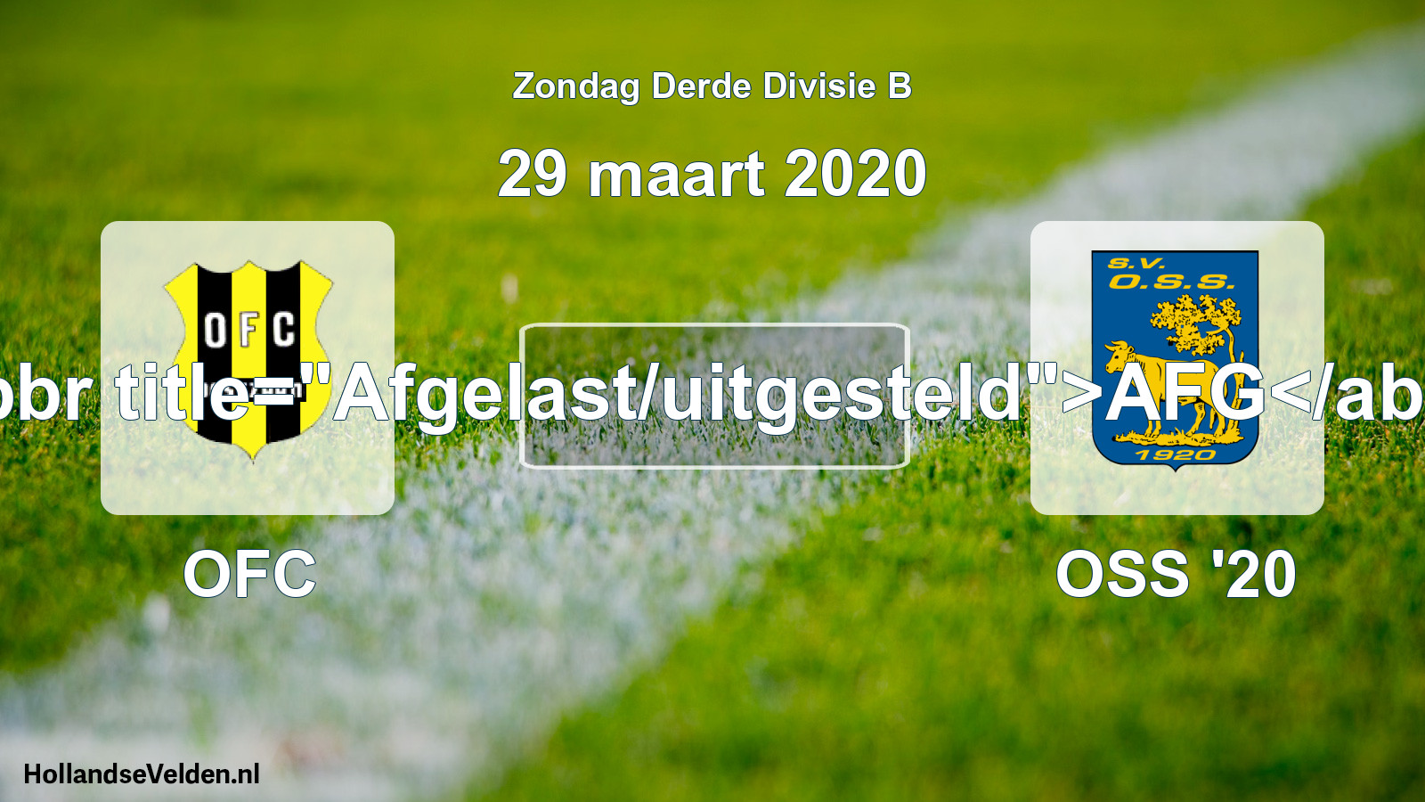 Scheduled Match: OFC - OSS '20 (29 March 2020)