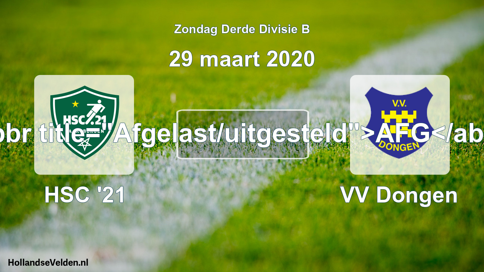 Scheduled Match: HSC '21 - VV Dongen (29 March 2020)