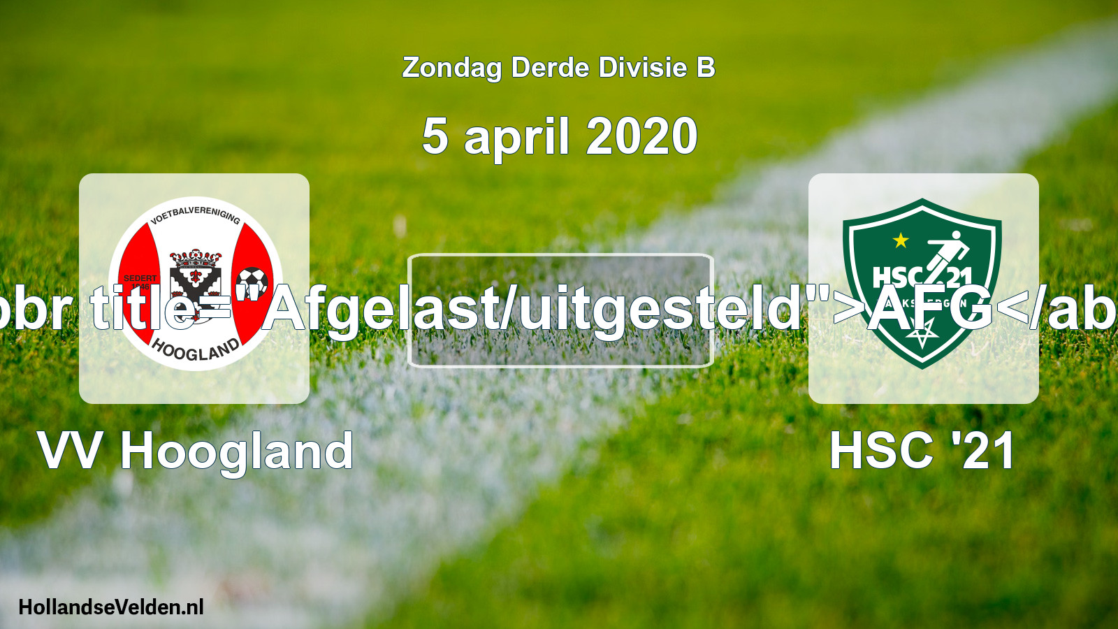Scheduled Match: VV Hoogland - HSC '21 (5 April 2020)