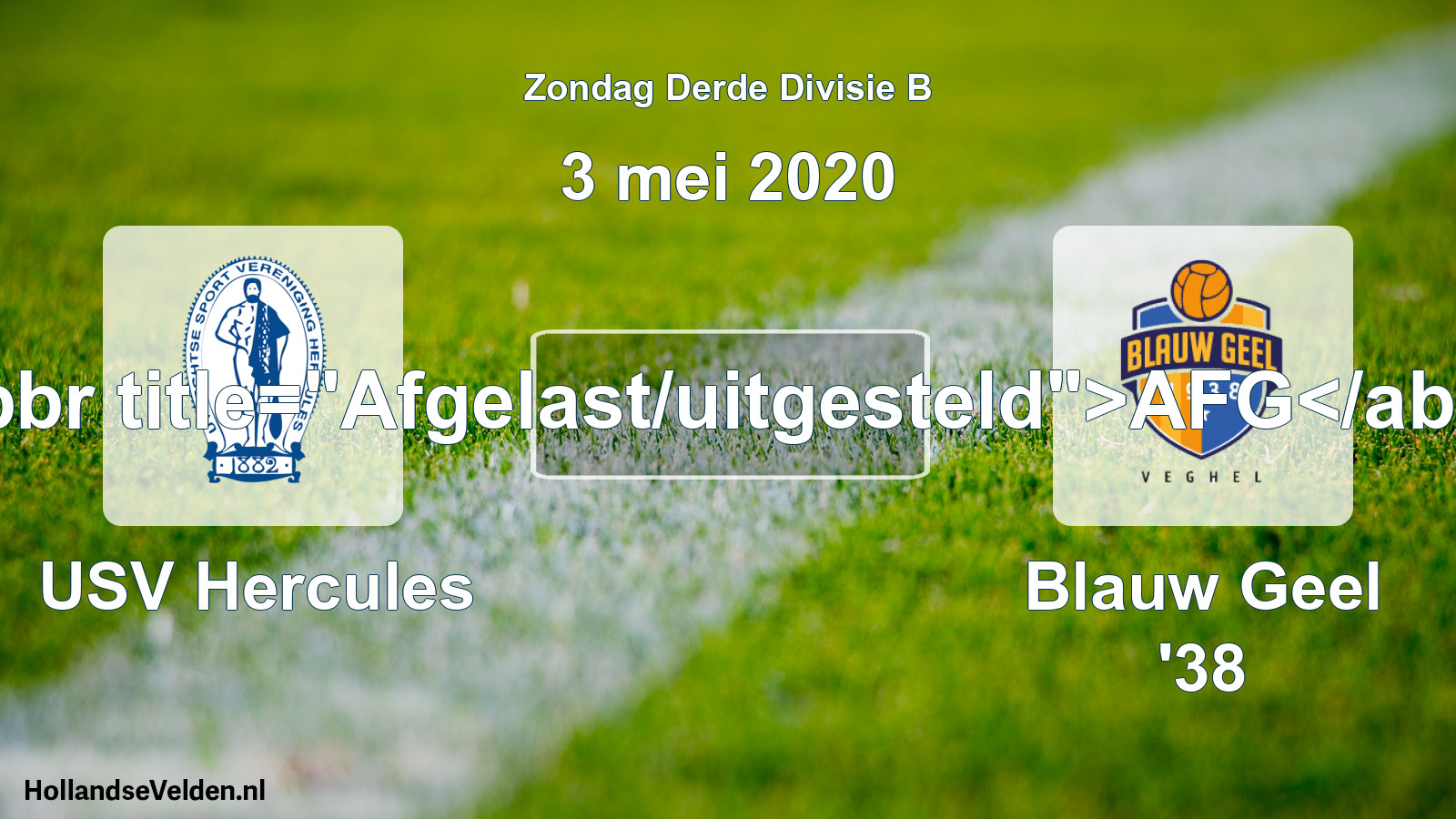 Scheduled Match: USV Hercules - Blauw Geel '38 (3 May 2020)