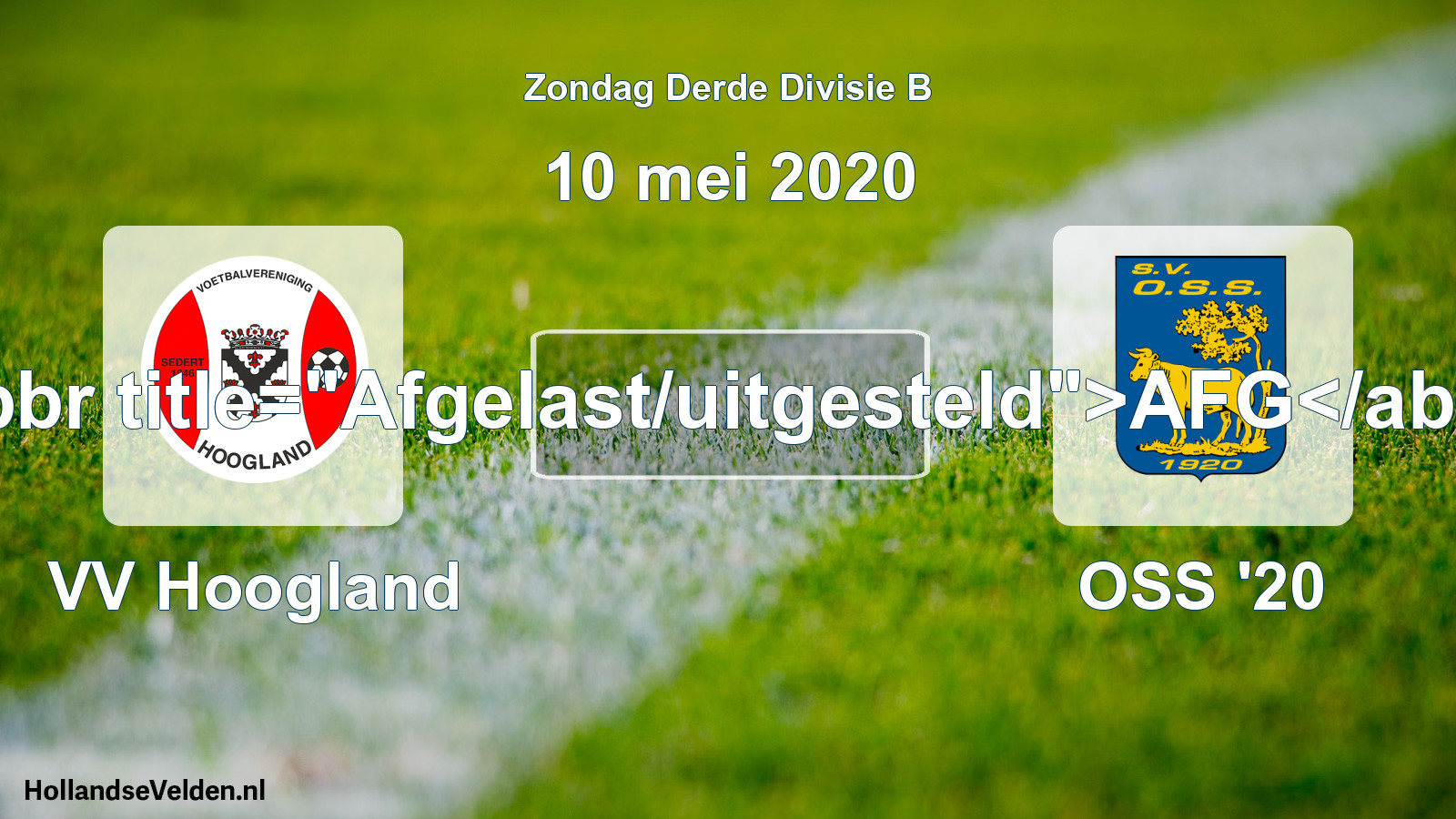 Scheduled Match: VV Hoogland - OSS '20 (10 May 2020)