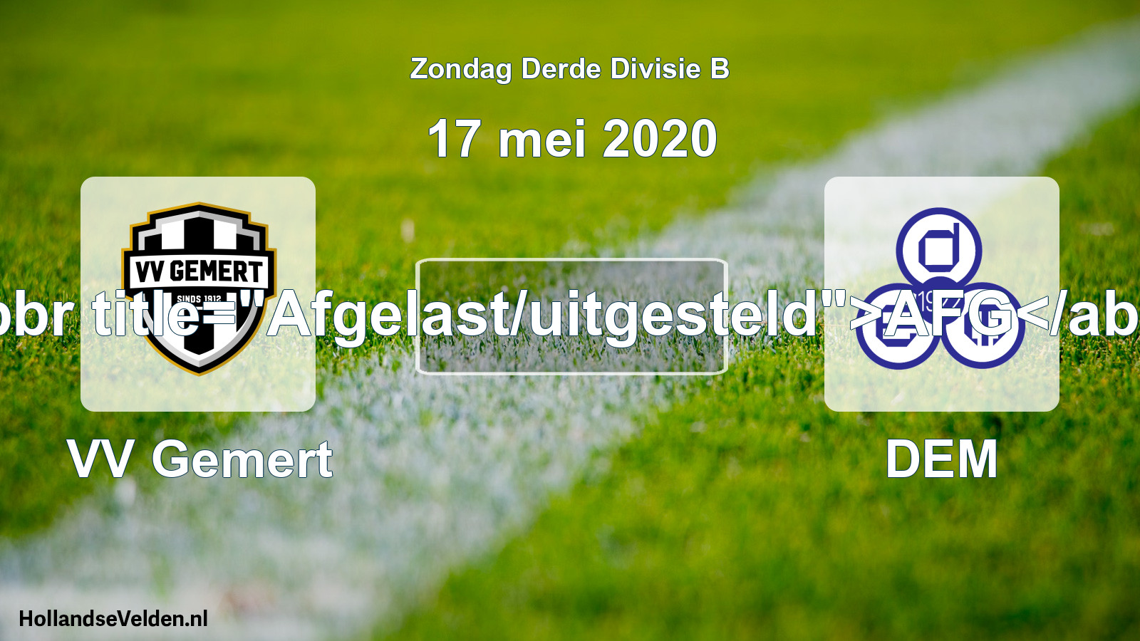 Scheduled Match: VV Gemert - DEM (17 May 2020)