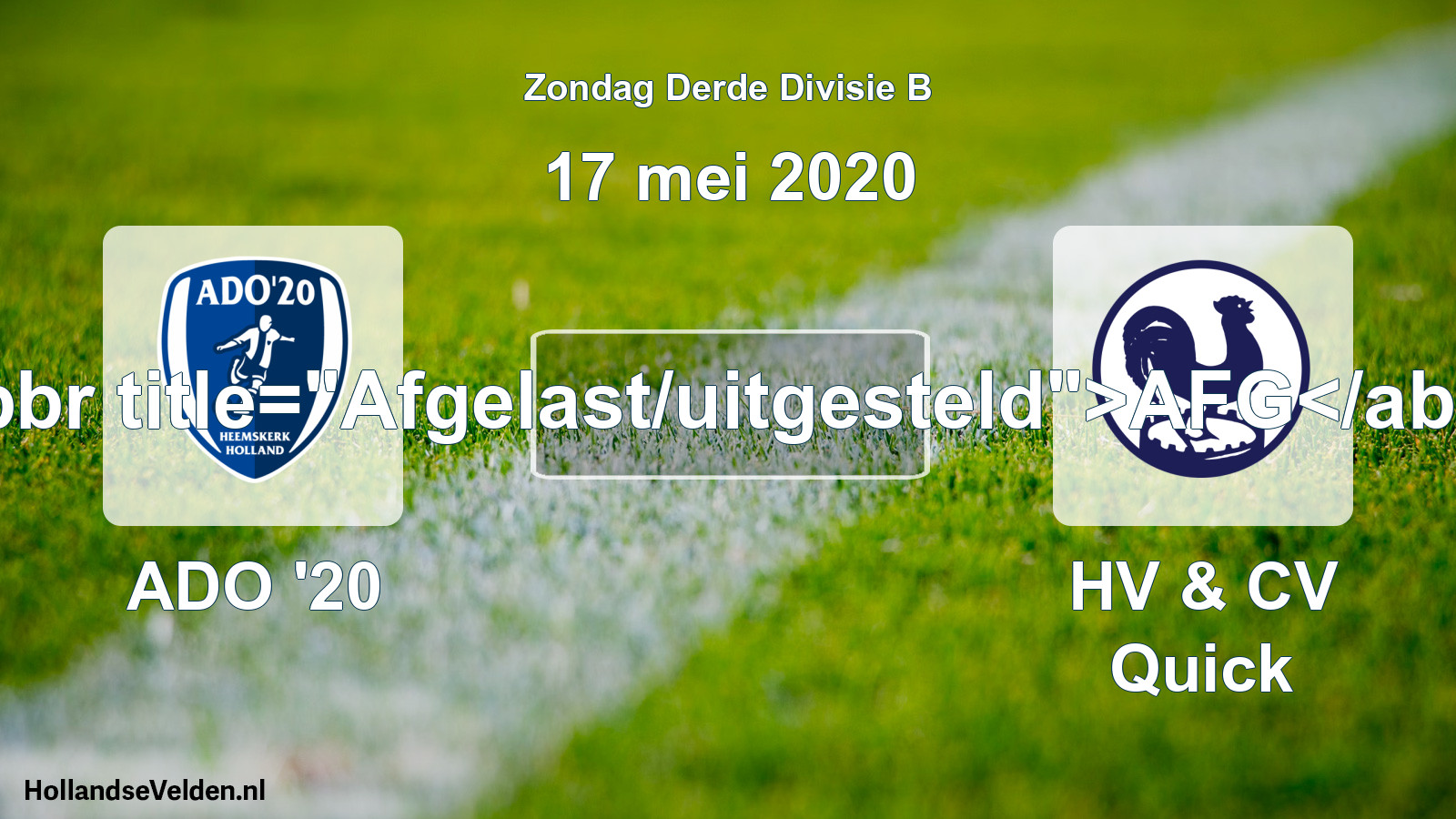 Scheduled Match: ADO '20 - HV & CV Quick (17 May 2020)