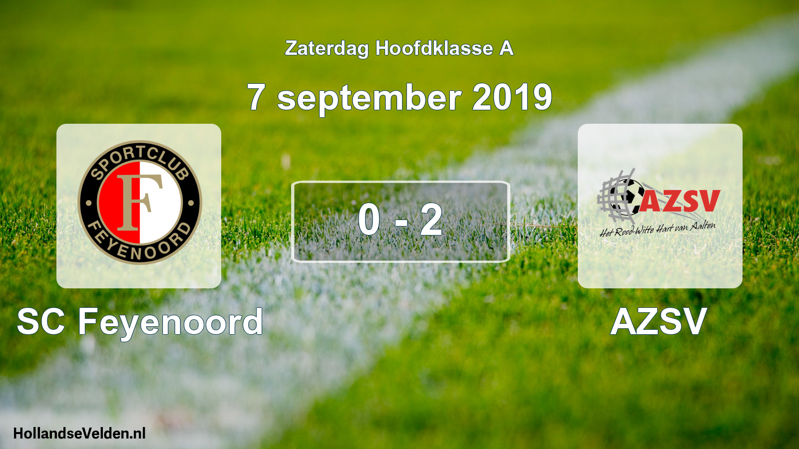 Total number of matches played: SC Feyenoord - AZSV 0 - 2 (7 September 2019)
