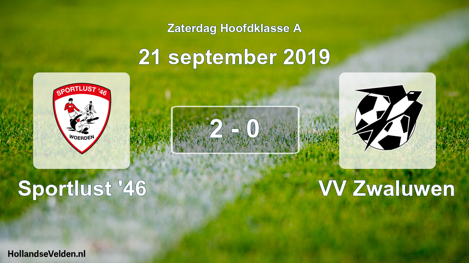 Total number of matches played: Sportlust '46 - VV Zwaluwen 2 - 0 (21 September 2019)