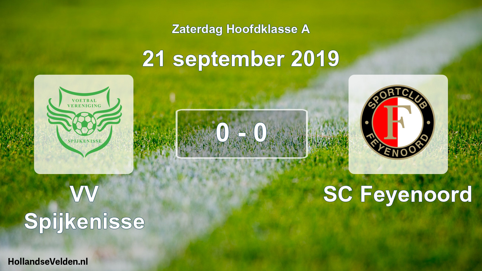 Total number of matches played: VV Spijkenisse - SC Feyenoord 0 - 0 (21 September 2019)