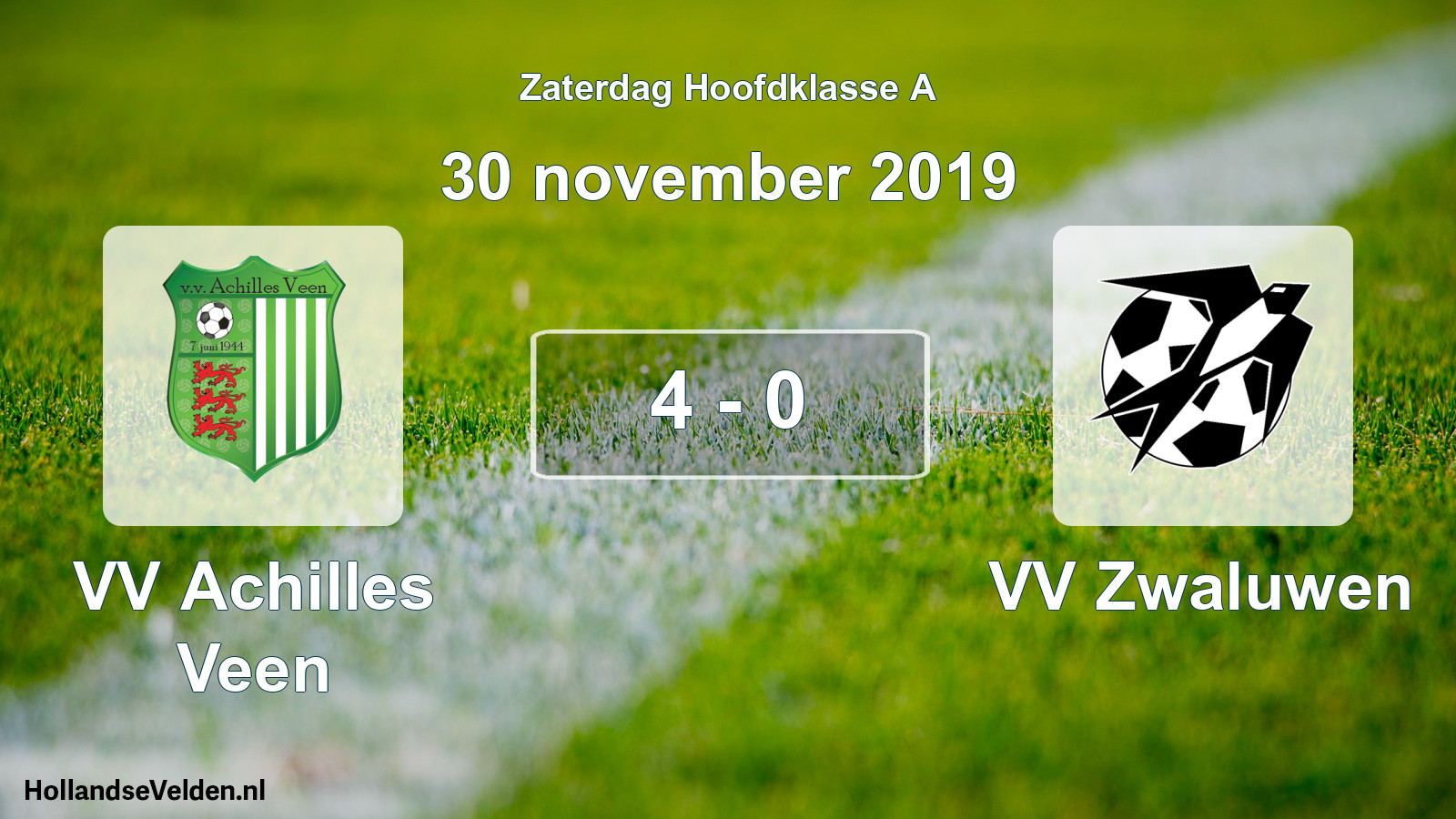 Total number of matches played: VV Achilles Veen - VV Zwaluwen 4 - 0 (30 November 2019)