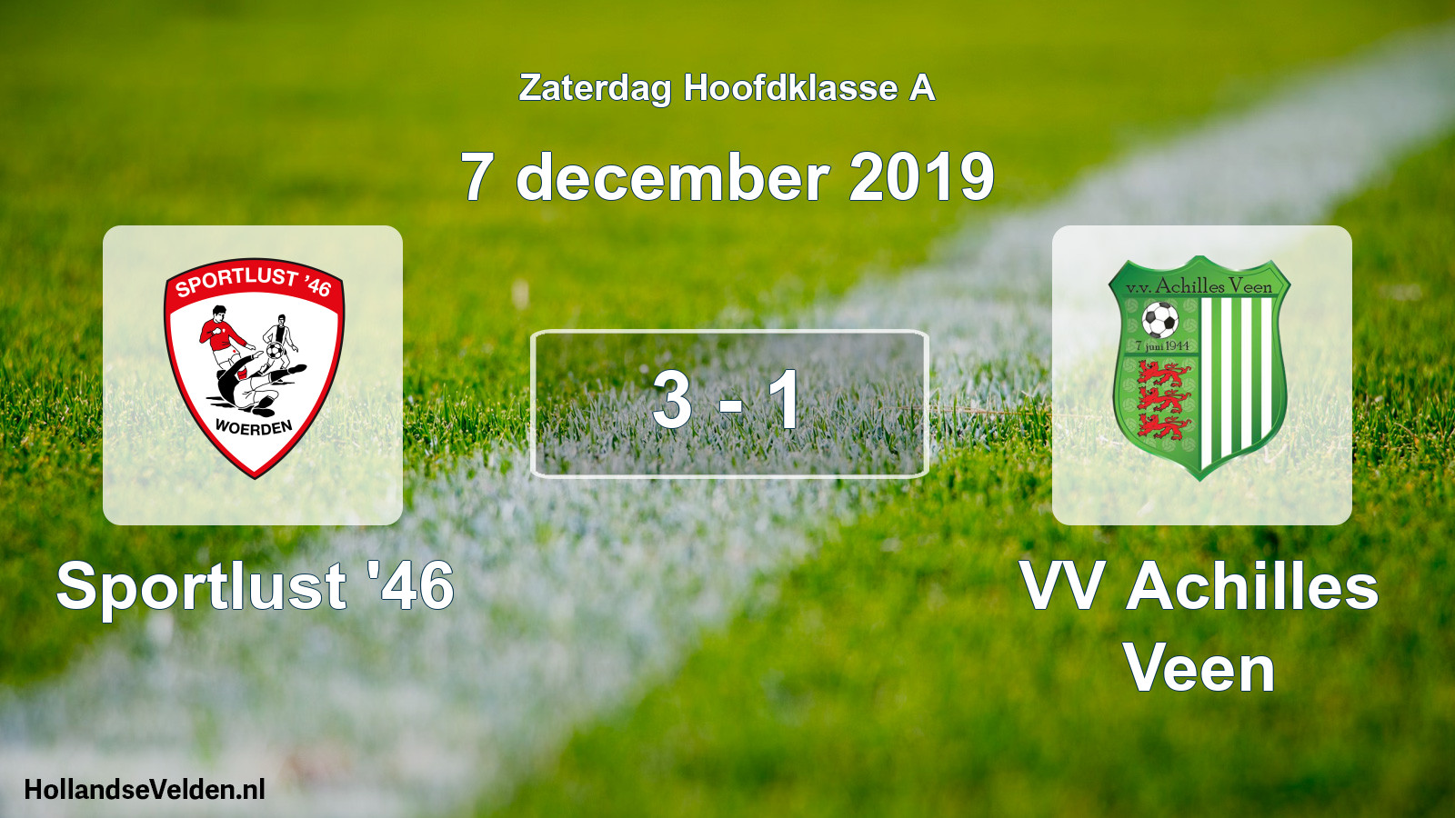 Total number of matches played: Sportlust '46 - VV Achilles Veen 3 - 1 (7 December 2019)
