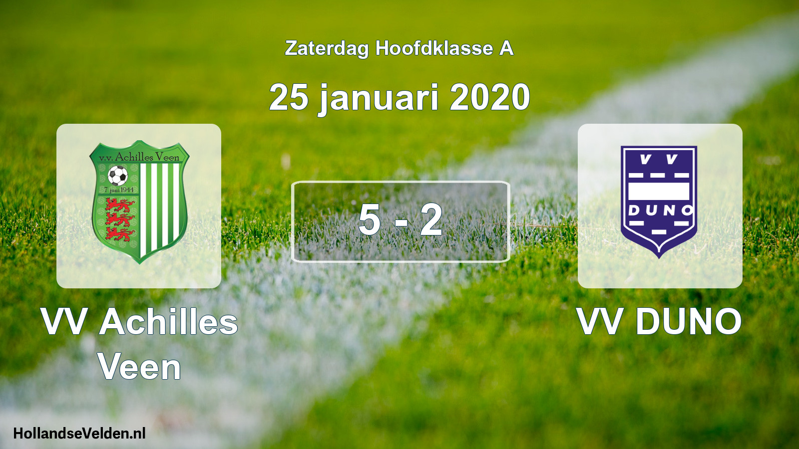 Total number of matches played: VV Achilles Veen - VV DUNO 5 - 2 (25 January 2020)