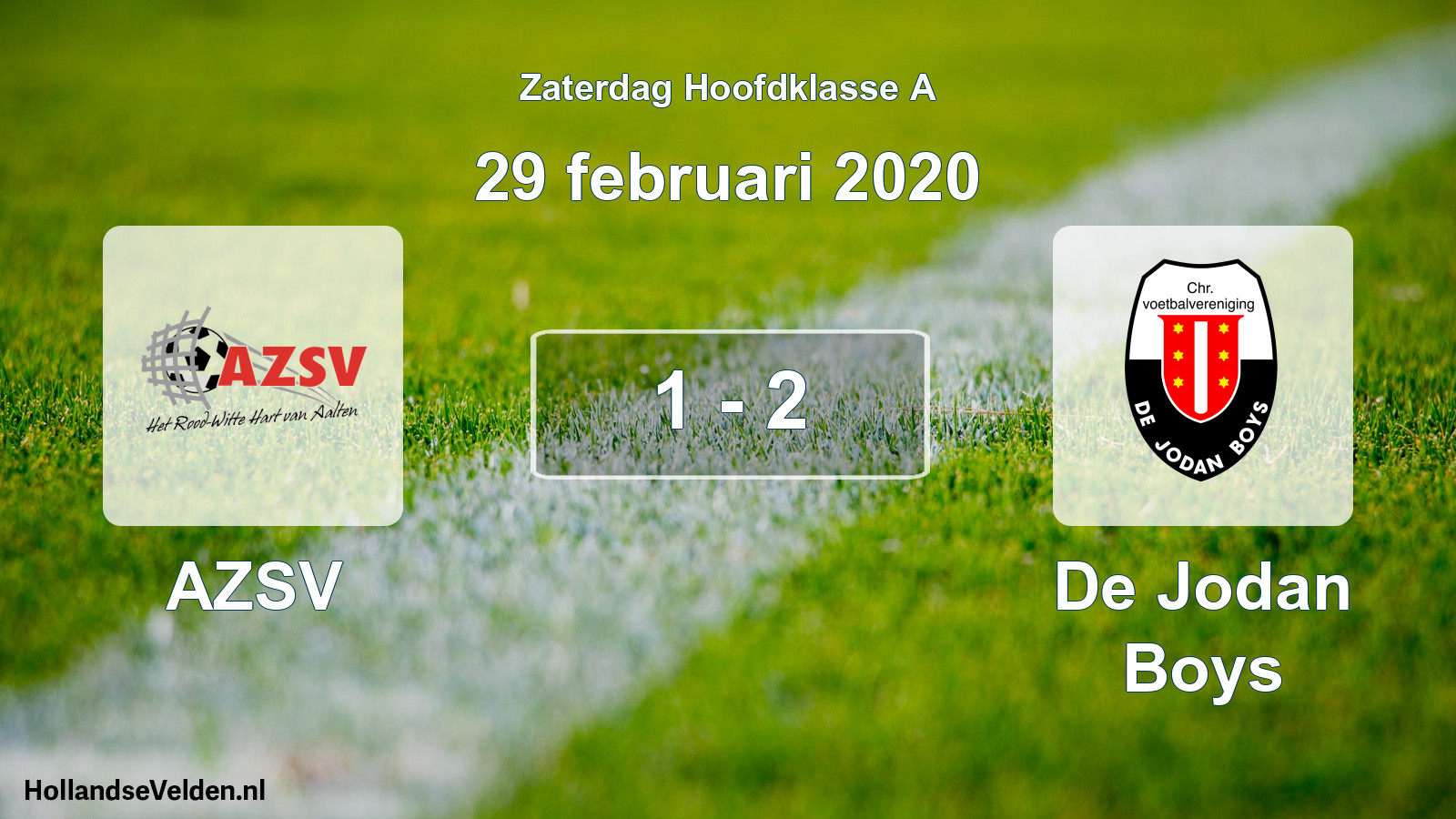 Total number of matches played: AZSV - De Jodan Boys 1 - 2 (29 February 2020)