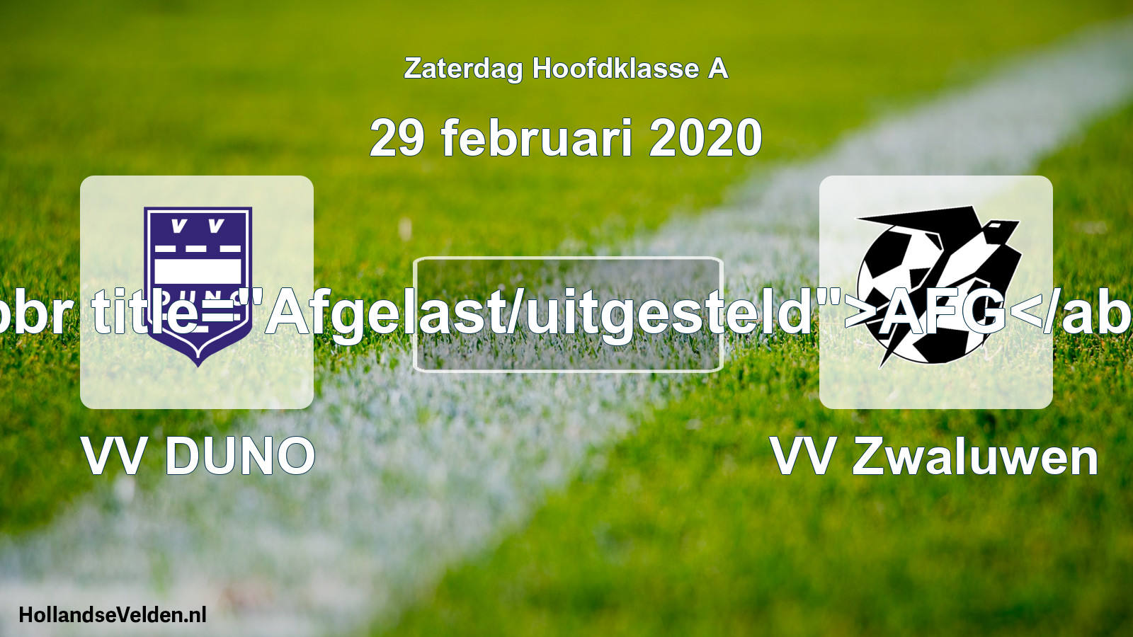 Scheduled Match: VV DUNO - VV Zwaluwen (29 February 2020)