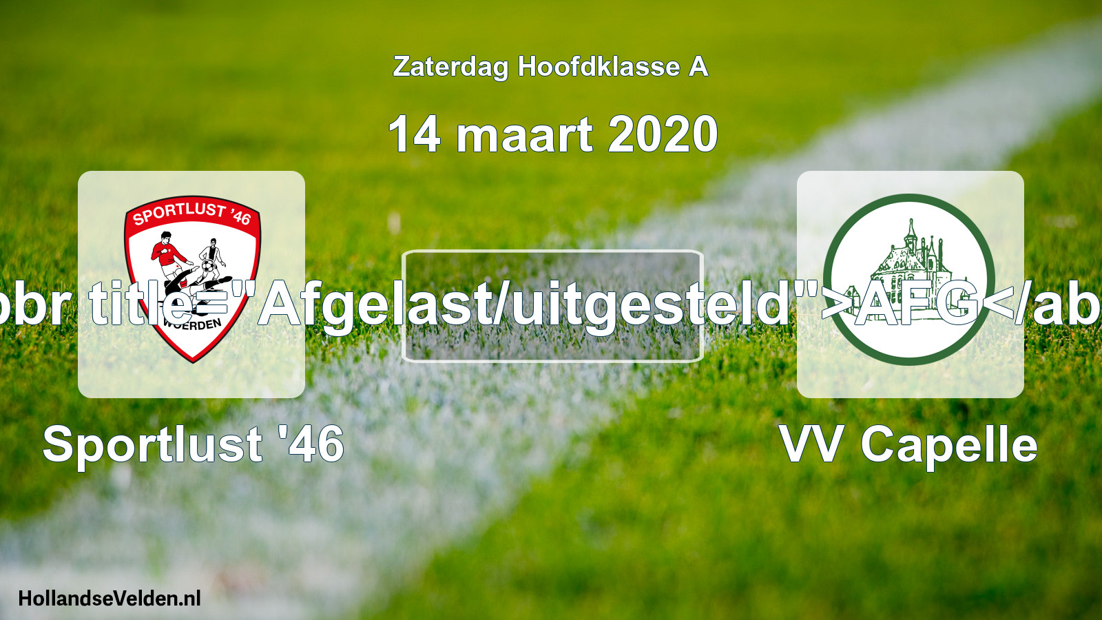 Scheduled Match: Sportlust '46 - VV Capelle (14 March 2020)