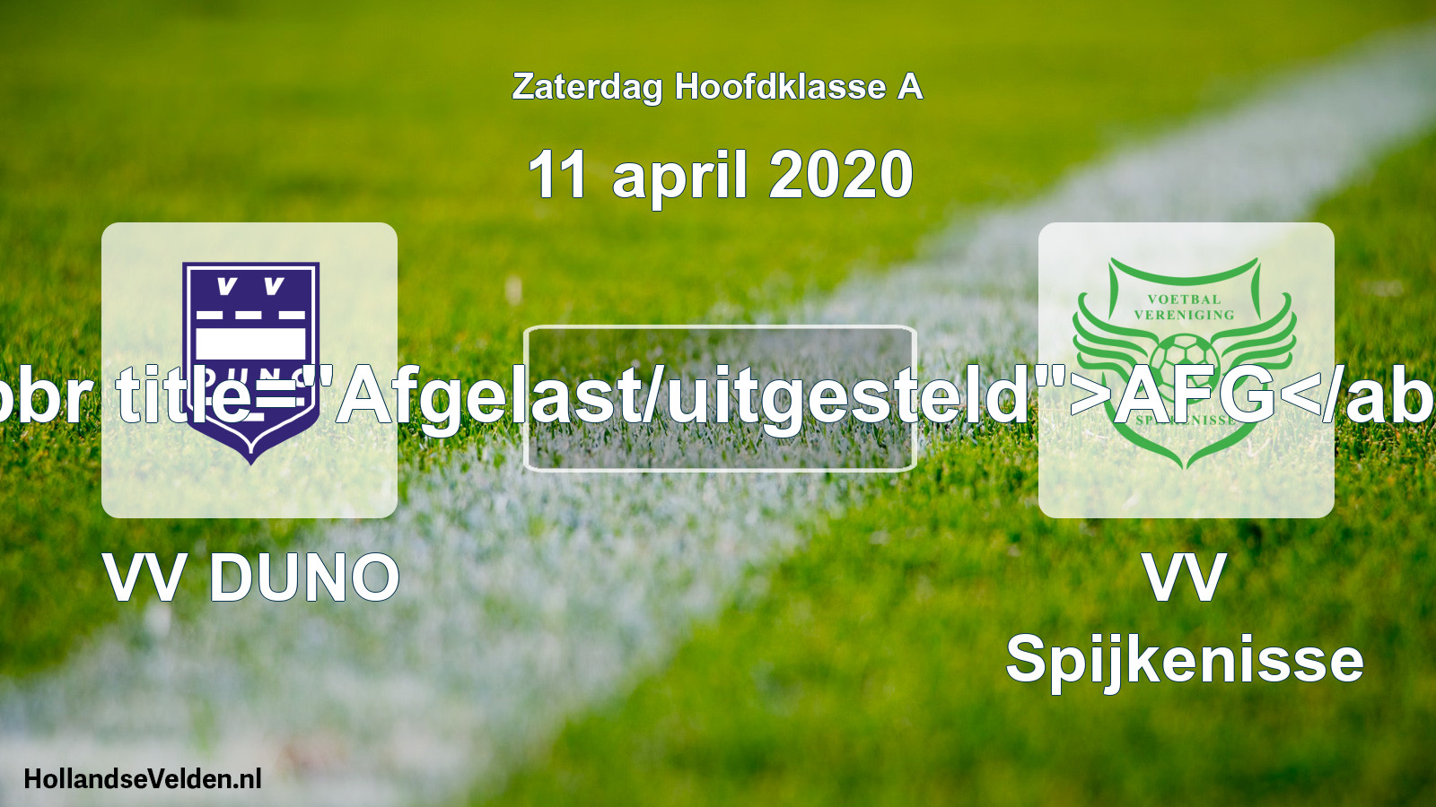 Scheduled Match: VV DUNO - VV Spijkenisse (11 April 2020)