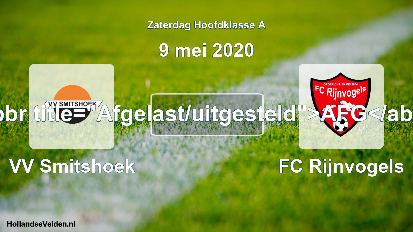 Scheduled Match: VV Smitshoek - FC Rijnvogels (9 May 2020)