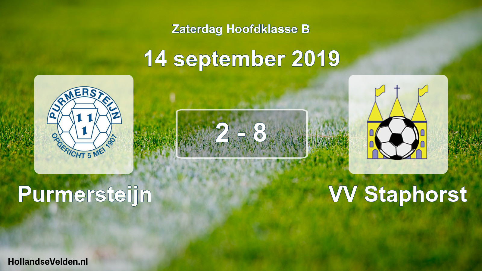 Total number of matches played: Purmersteijn - VV Staphorst 2 - 8 (14 September 2019)