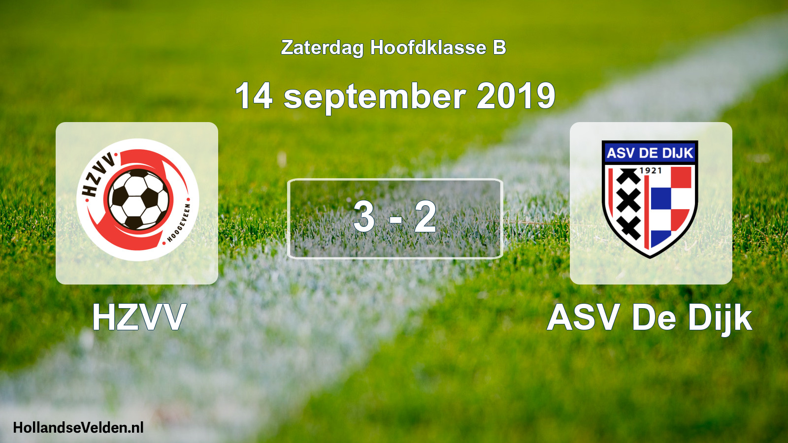 Total number of matches played: HZVV - ASV De Dijk 3 - 2 (14 September 2019)