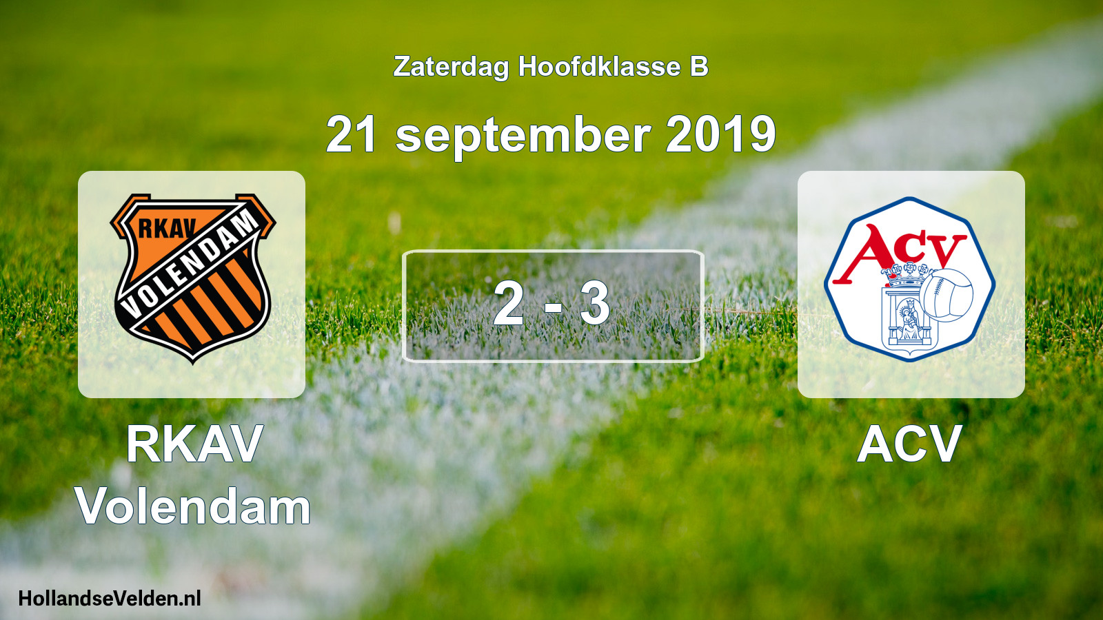 Total number of matches played: RKAV Volendam - ACV 2 - 3 (21 September 2019)