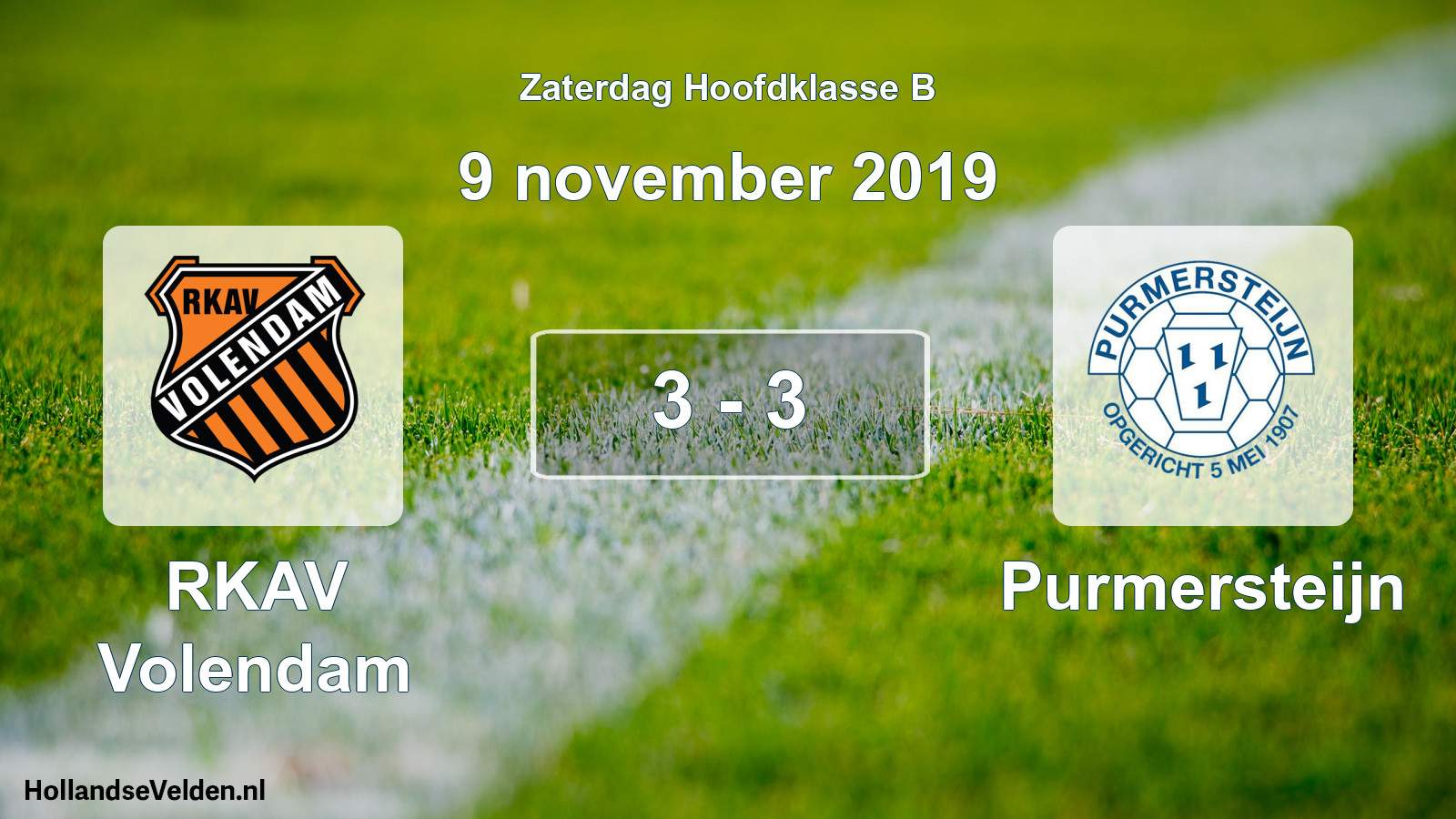 Total number of matches played: RKAV Volendam - Purmersteijn 3 - 3 (9 November 2019)