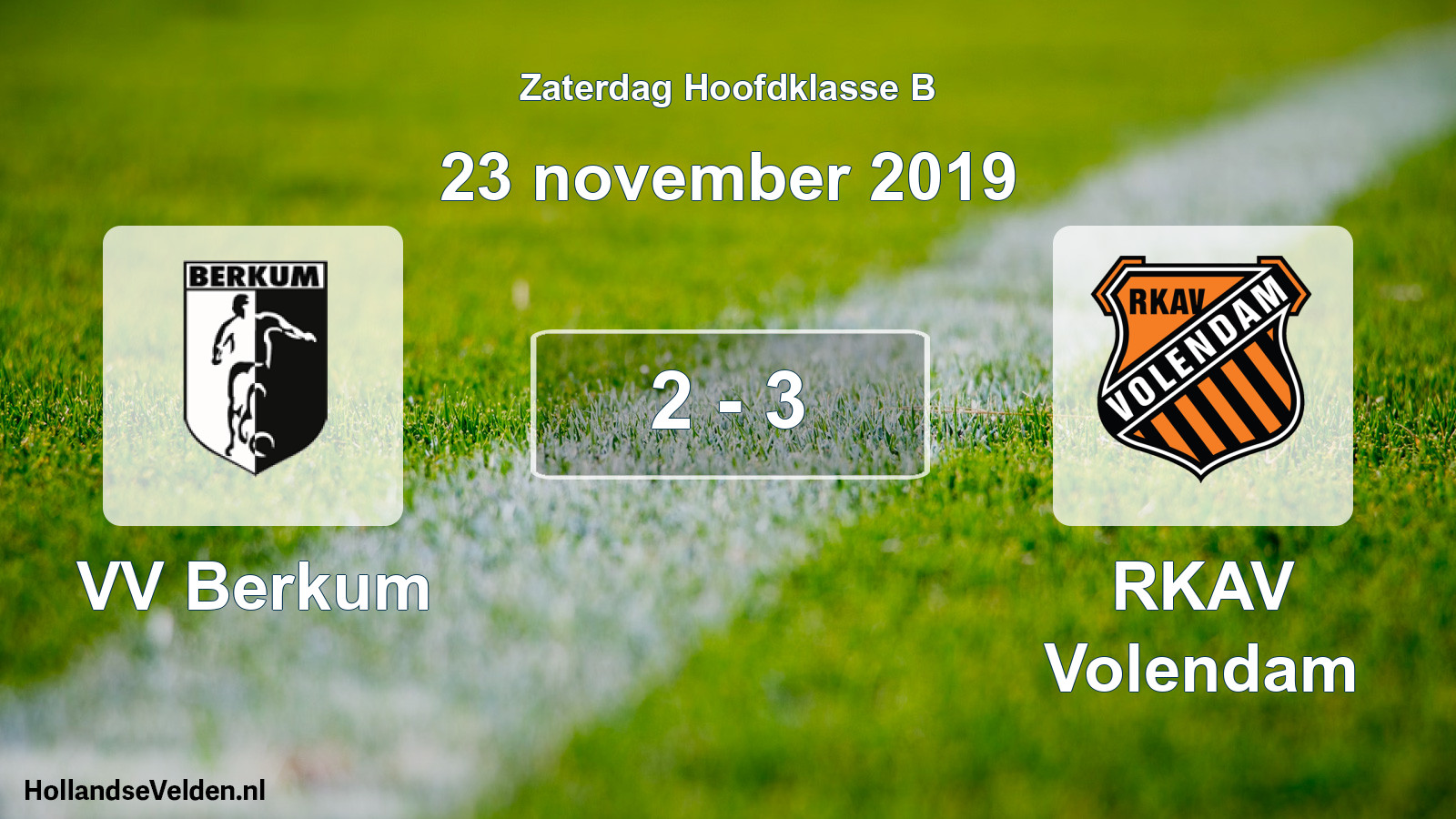 Total number of matches played: VV Berkum - RKAV Volendam 2 - 3 (23 November 2019)